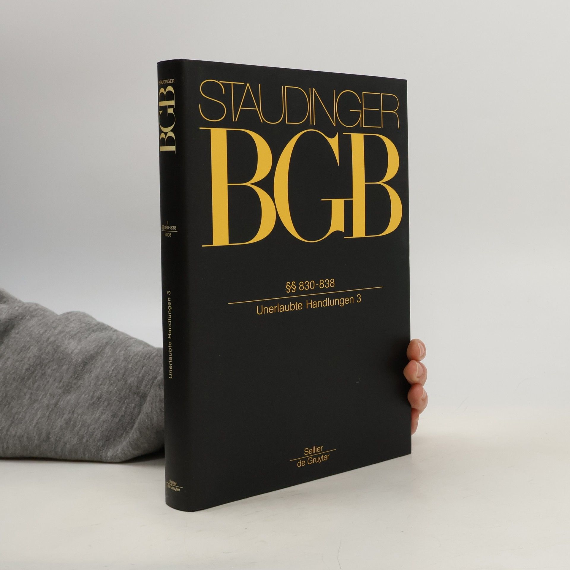 Detlev W. Belling §§ 830-838 (unerlaubte Handlungen 3)
