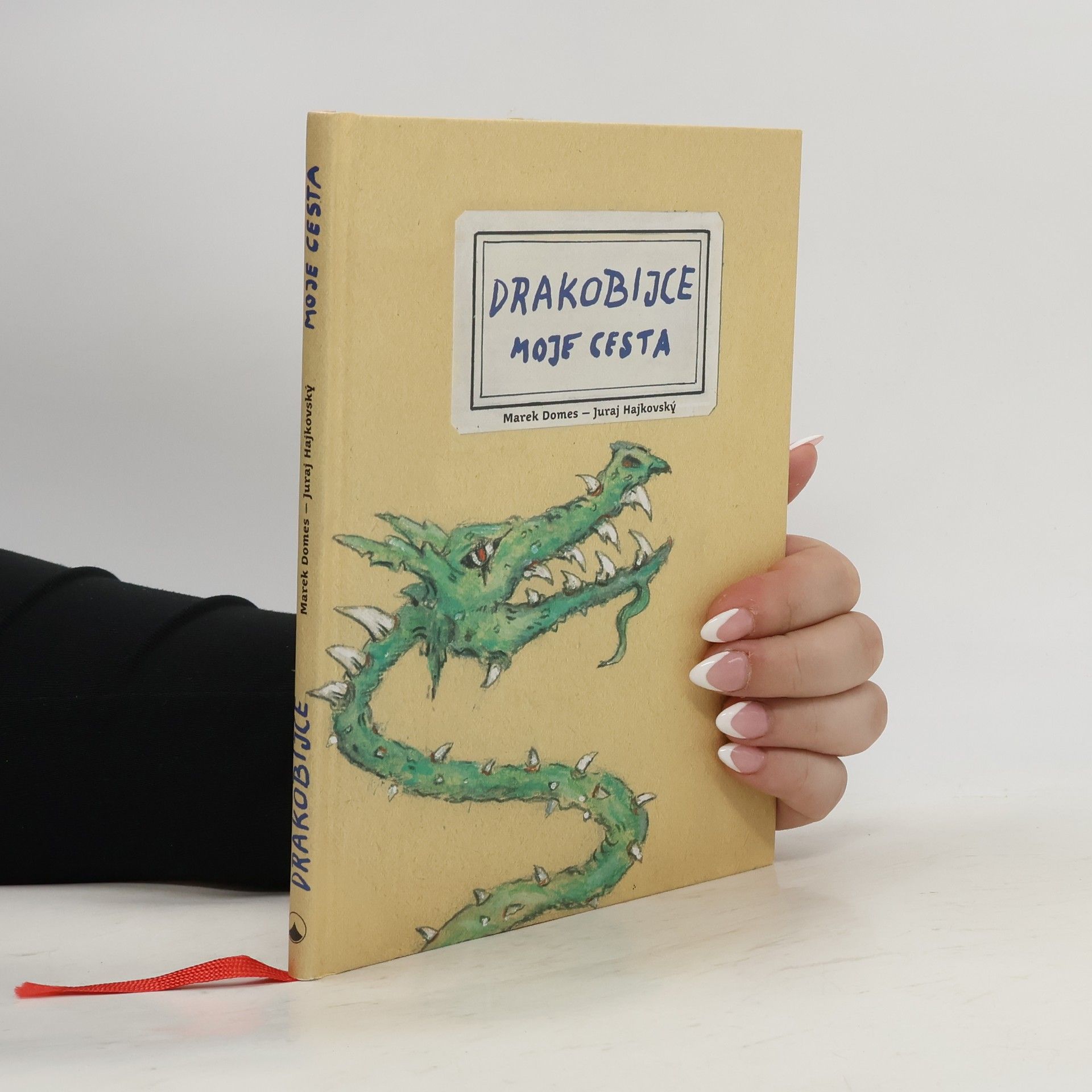 Marek Domes Drakobijce. Moje cesta