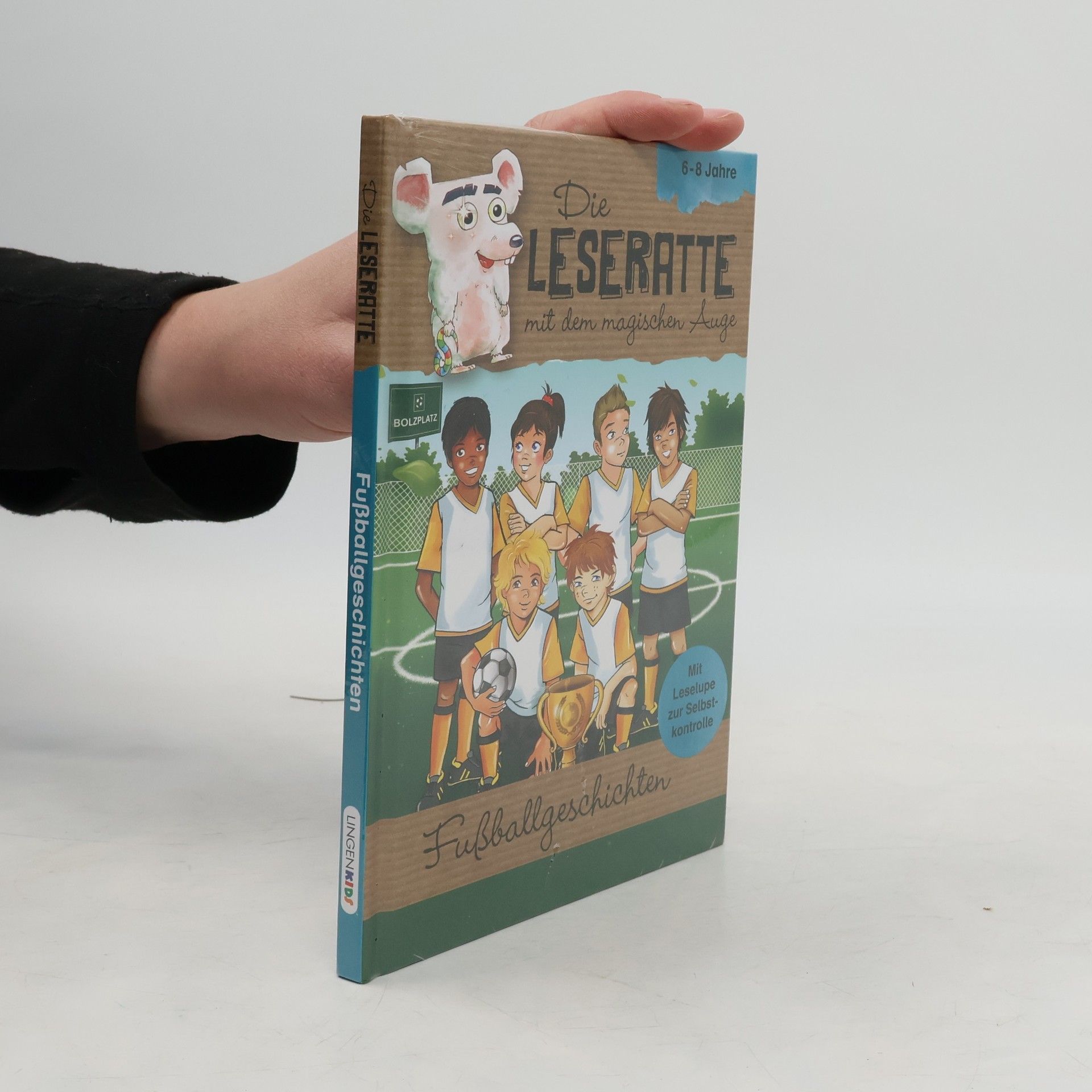 Collectif d'auteurs Die Leseratte mit dem magischen Auge. Fußballgeschichten