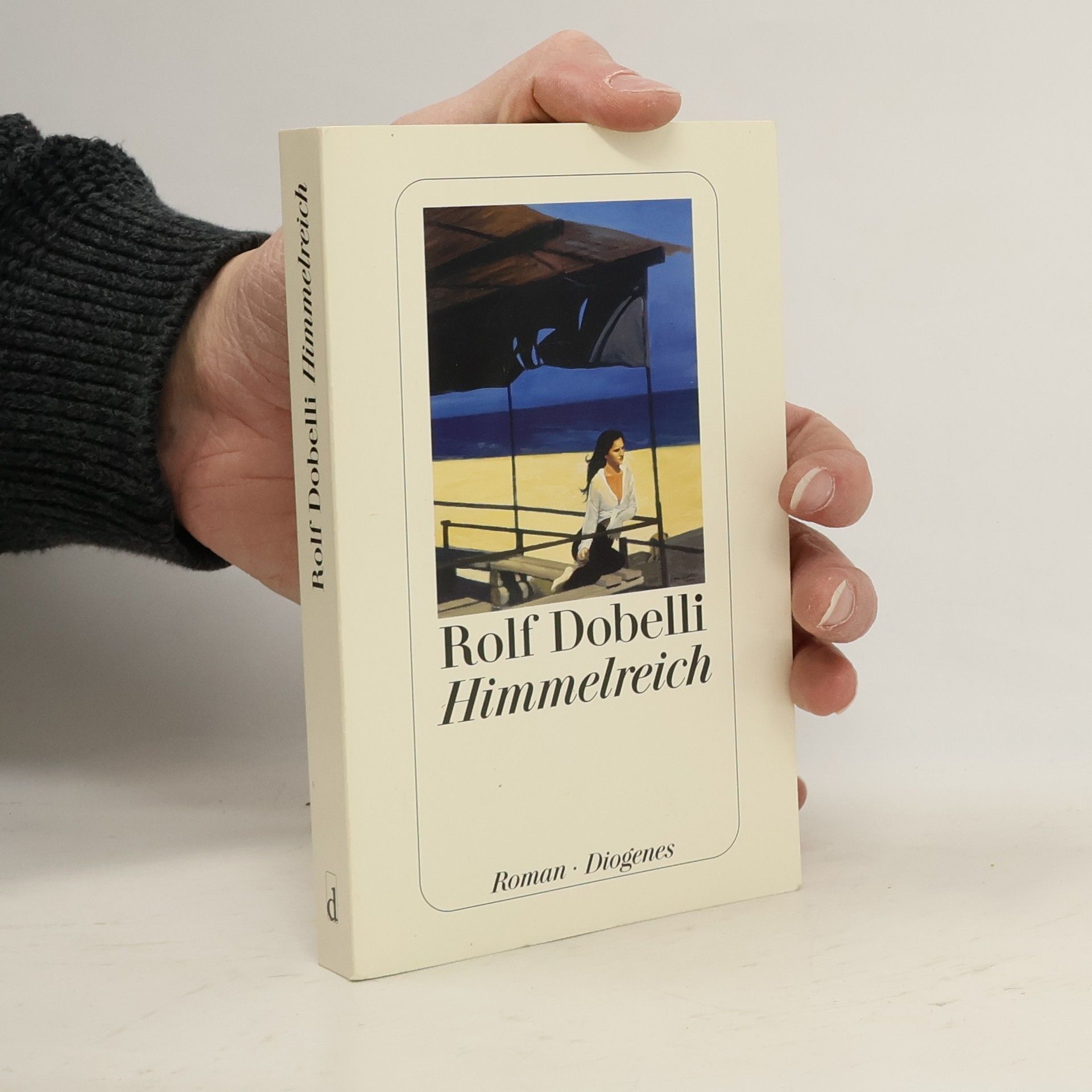 Rolf Dobelli Himmelreich