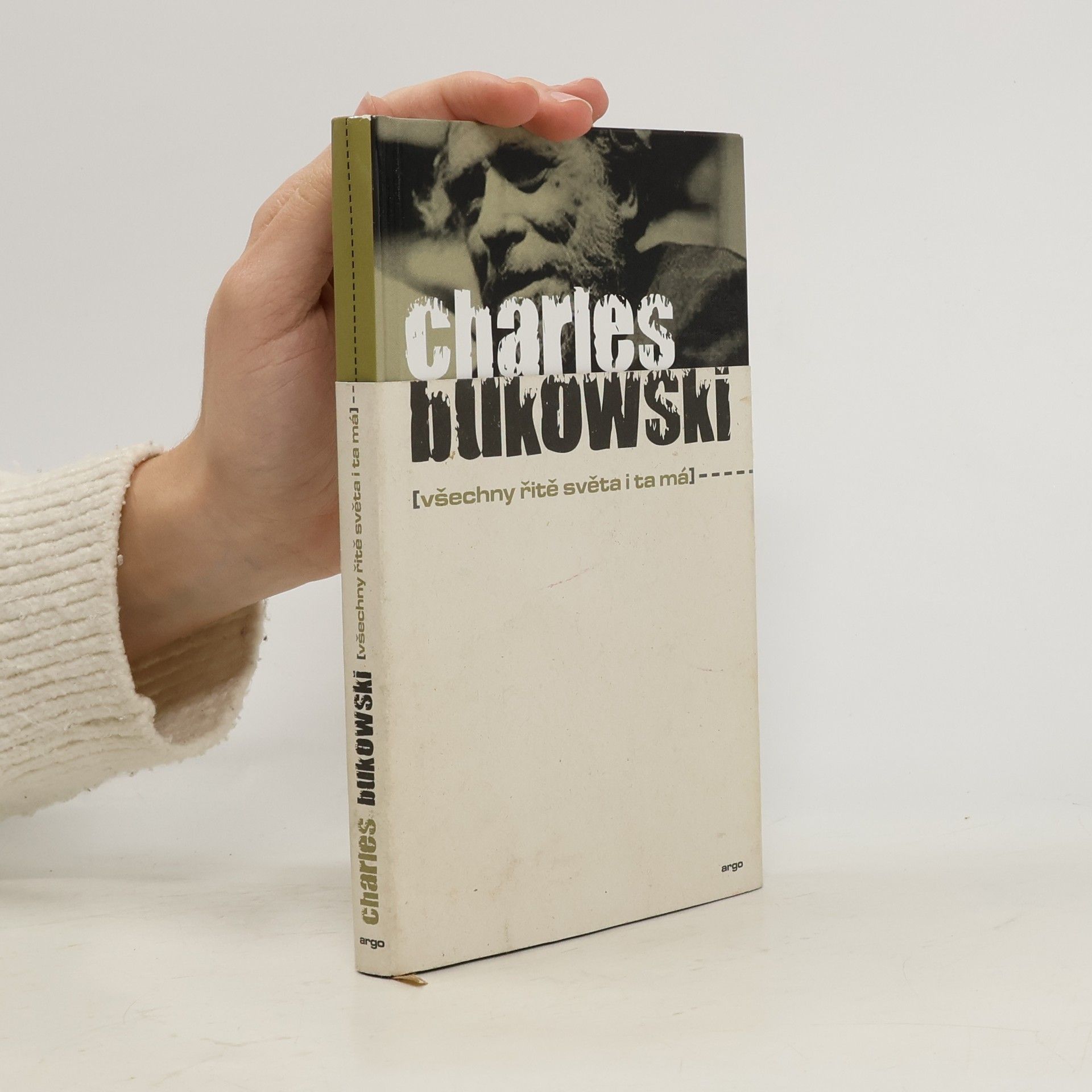 Charles Bukowski Všechny řitě světa i ta má