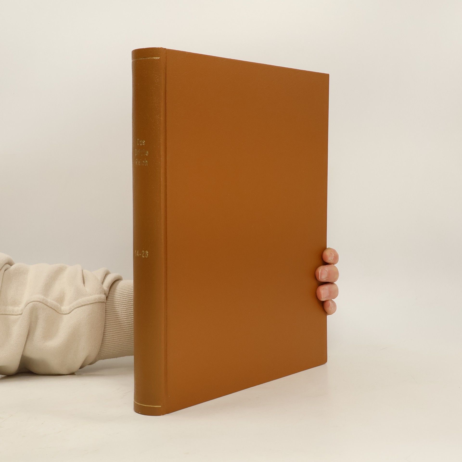 Collectif d'auteurs Das Dritte Reich 14-26