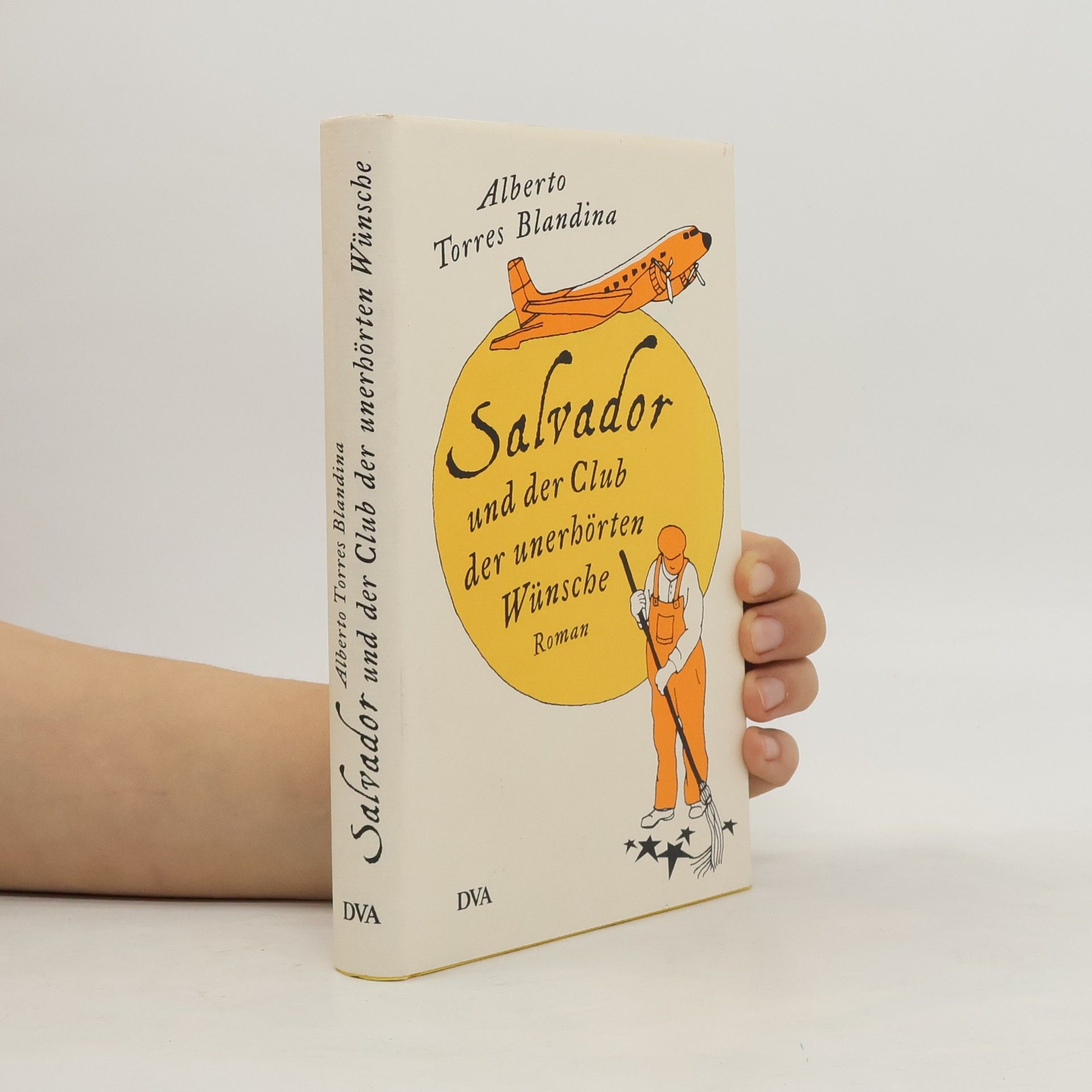 Alberto Torres Blandina Salvador und der Club der unerhörten Wünsche