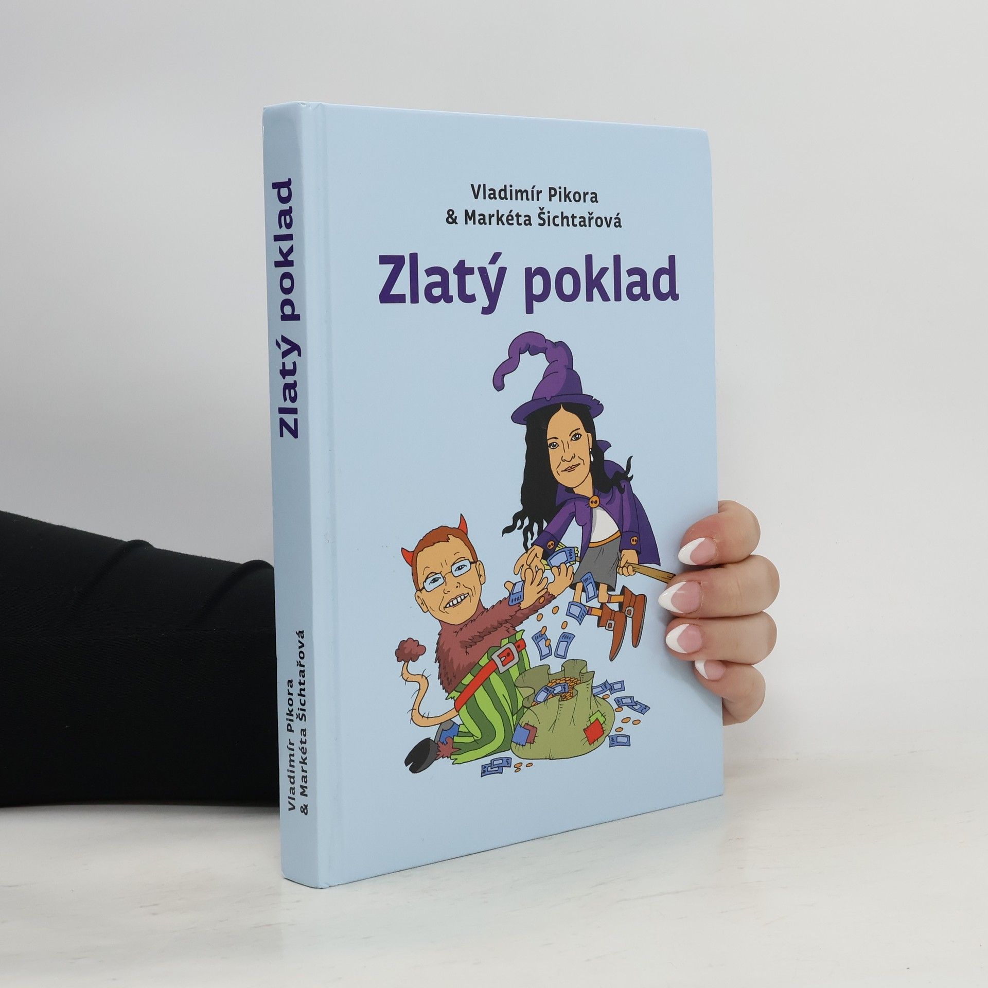 Vladimír Pikora Zlatý poklad