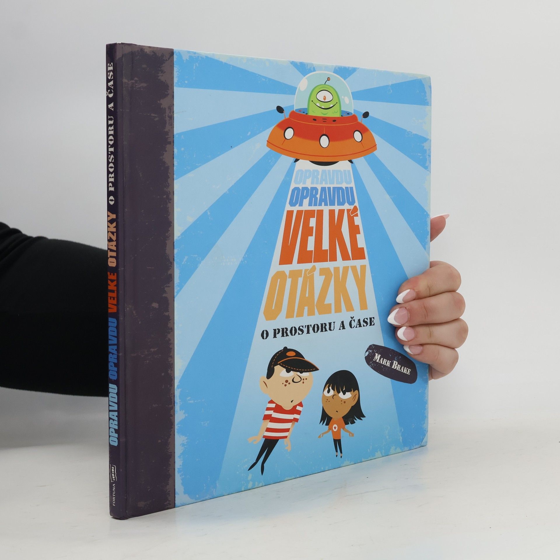 Opravdu opravdu velké otázky o prostoru a čase