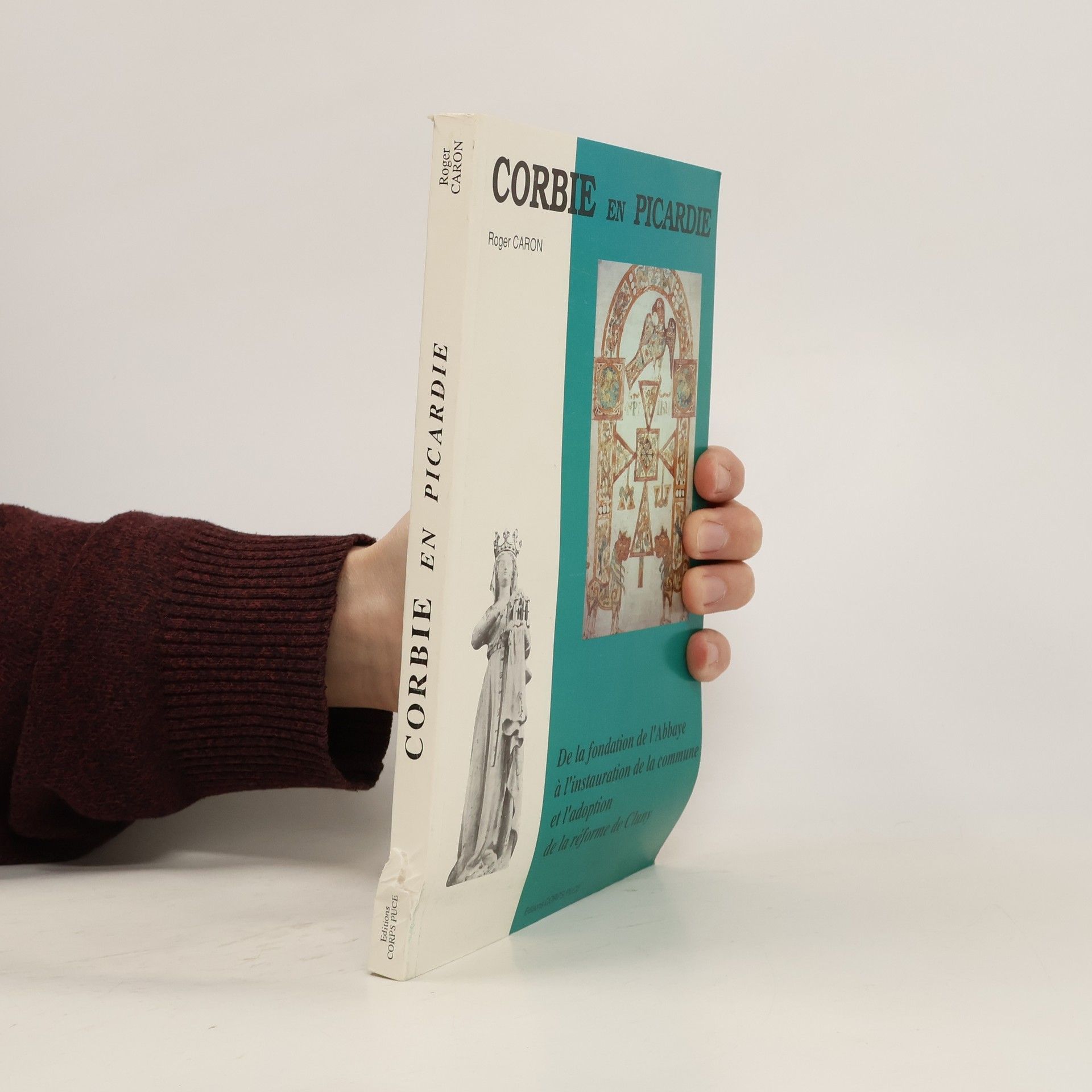 Roger Caron Corbie en Picardie