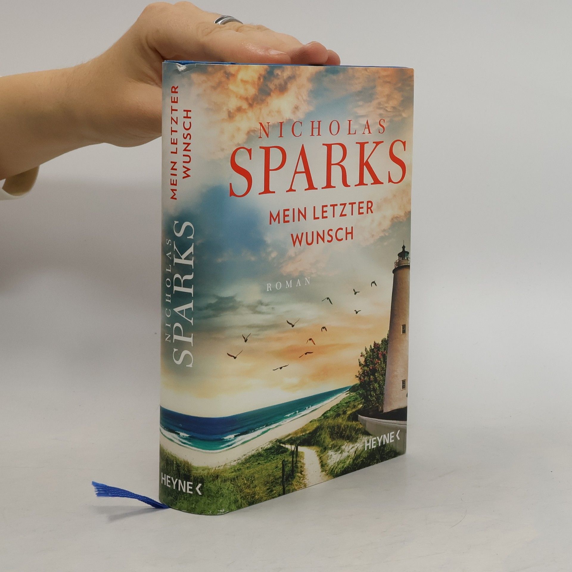 Nicholas Sparks Mein letzter Wunsch