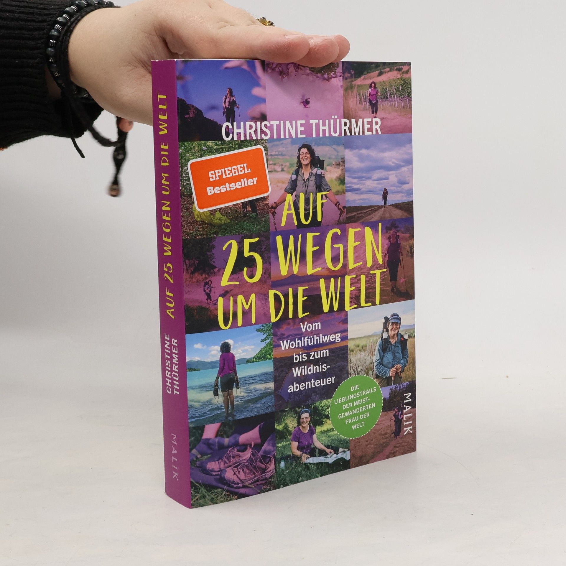Christine Thürmer Auf 25 Wegen um die Welt