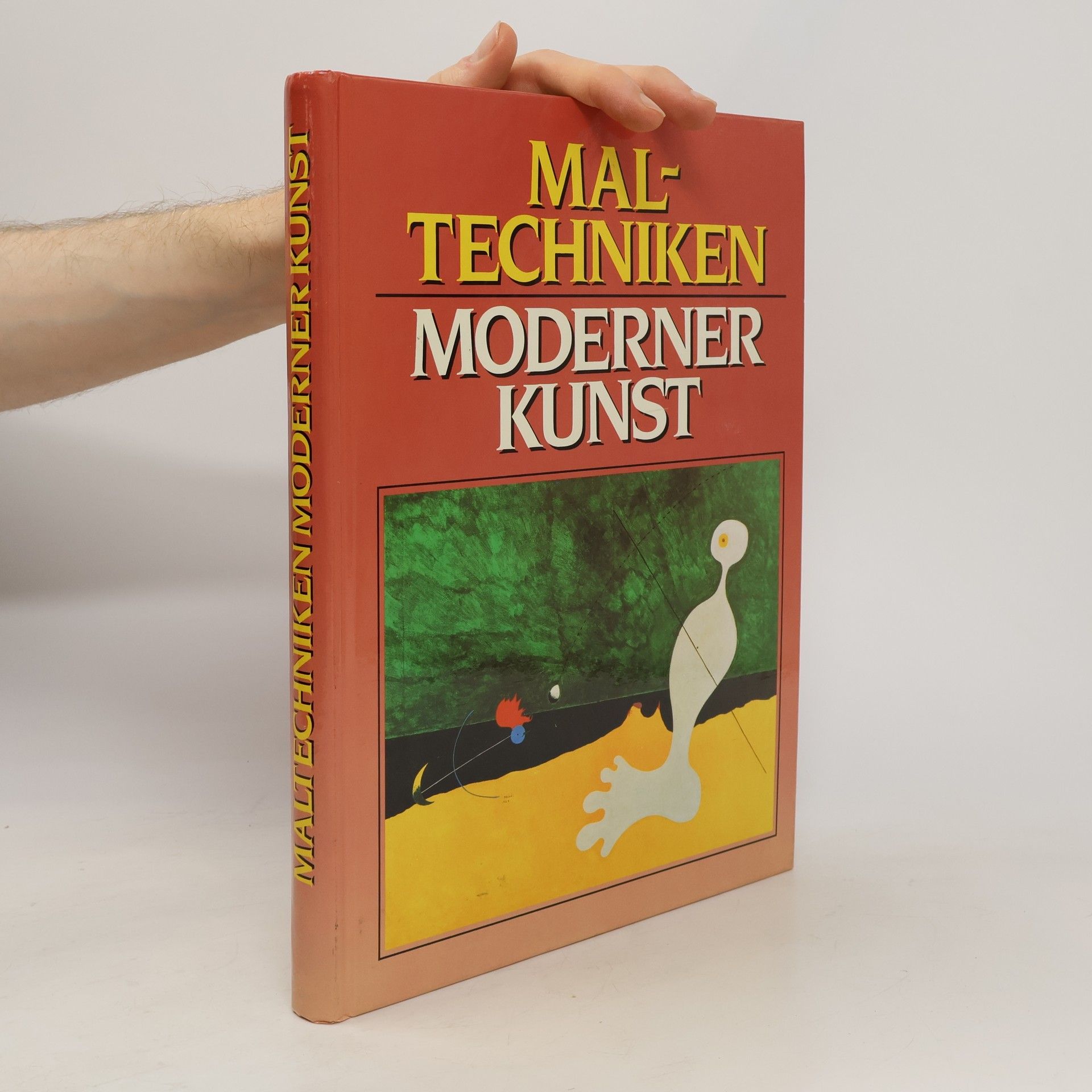 John Welchman Maltechniken moderner Kunst
