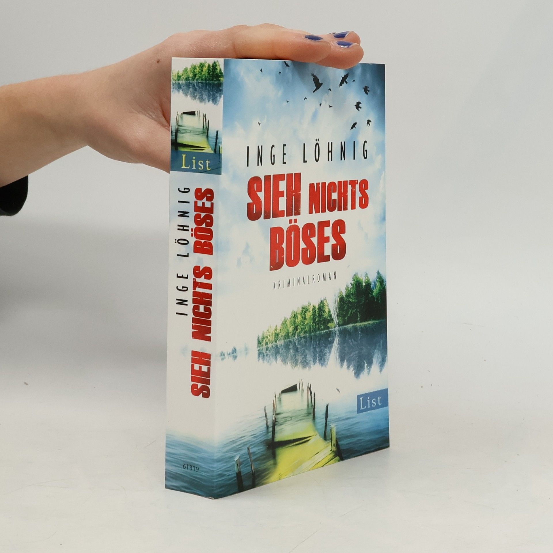 Inge Löhnig Sieh nichts böses