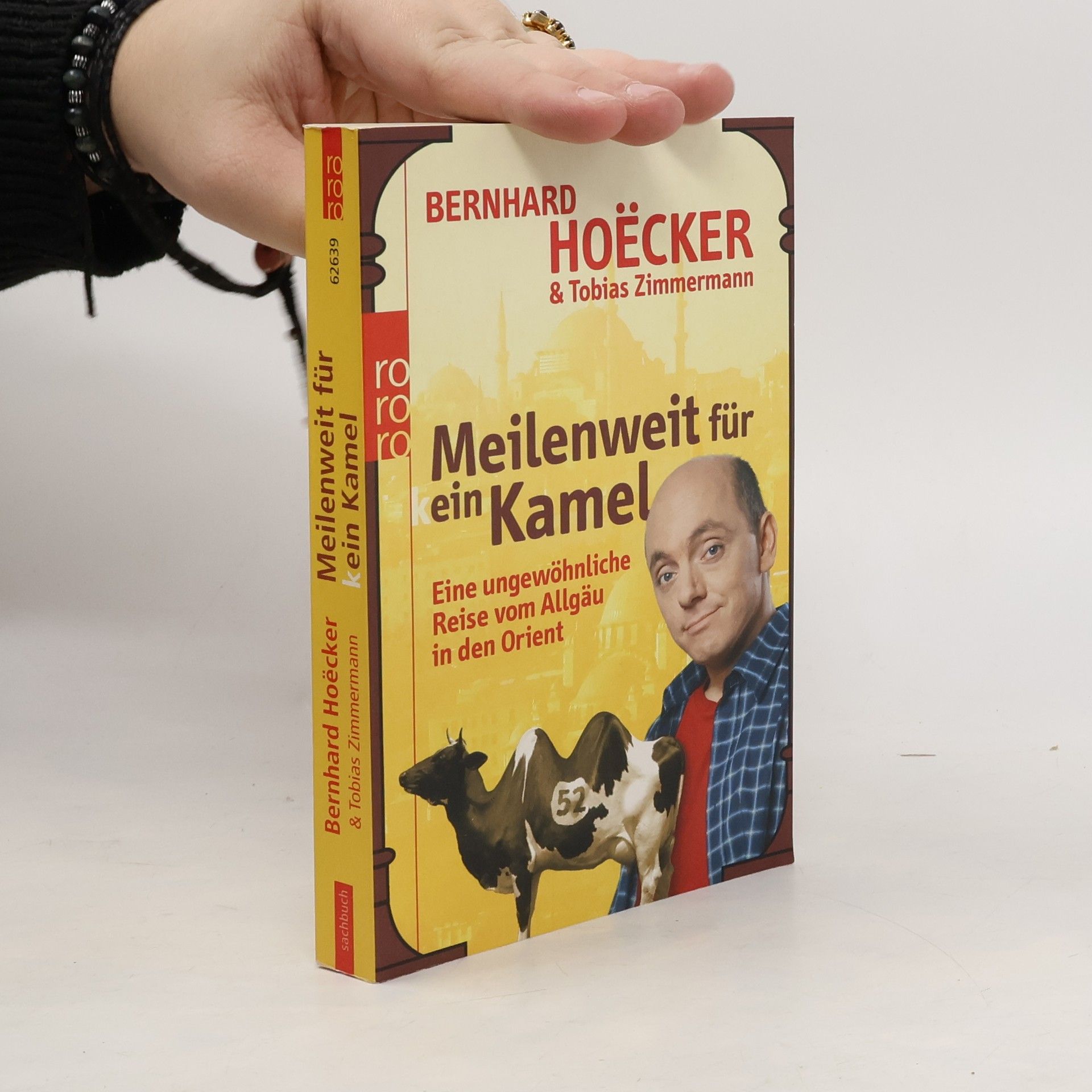 Bernhard Hoëcker Meilenweit für kein Kamel