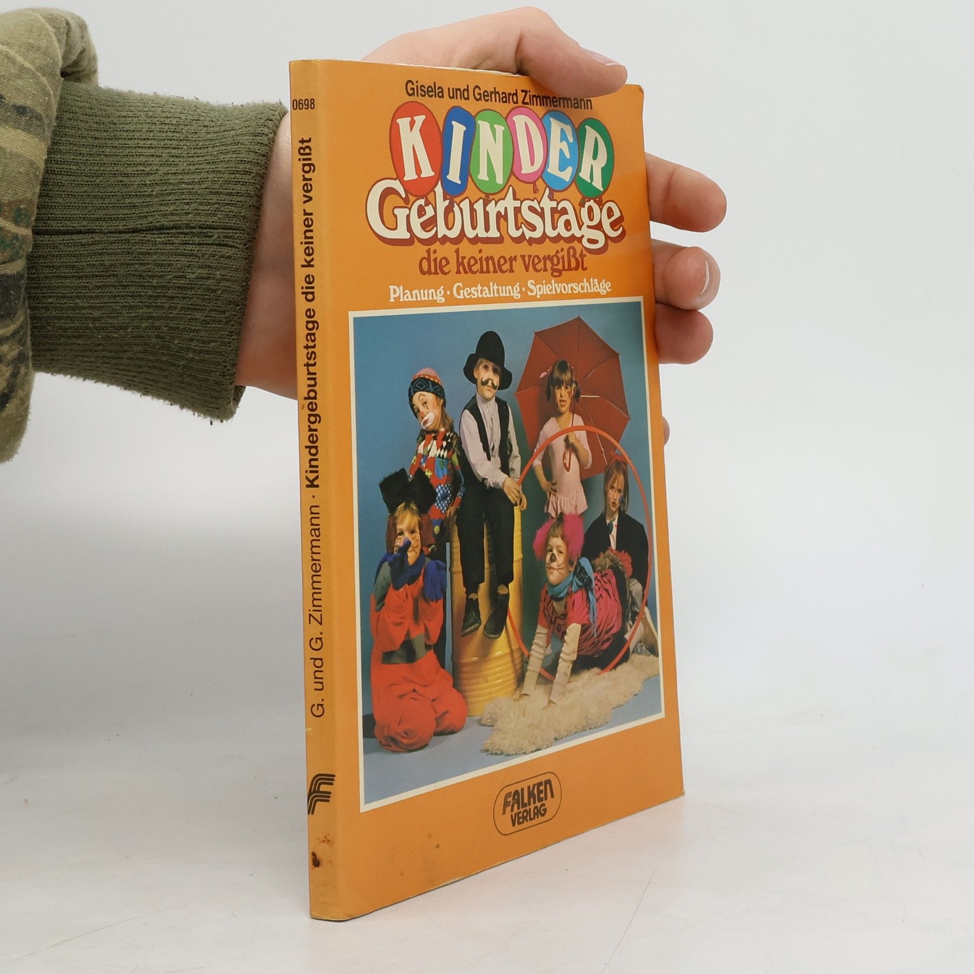 Gisela Zimmermann Kindergeburtstage, die keiner vergisst