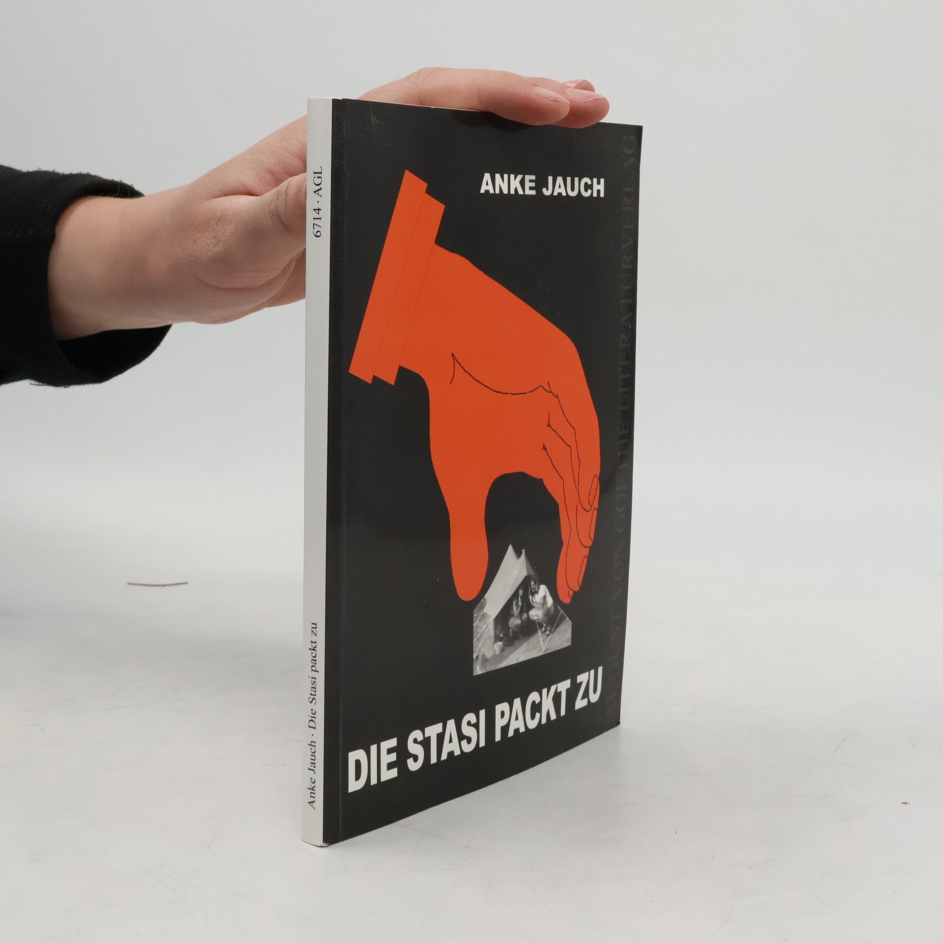 Anke Jauch Die Stasi packt zu