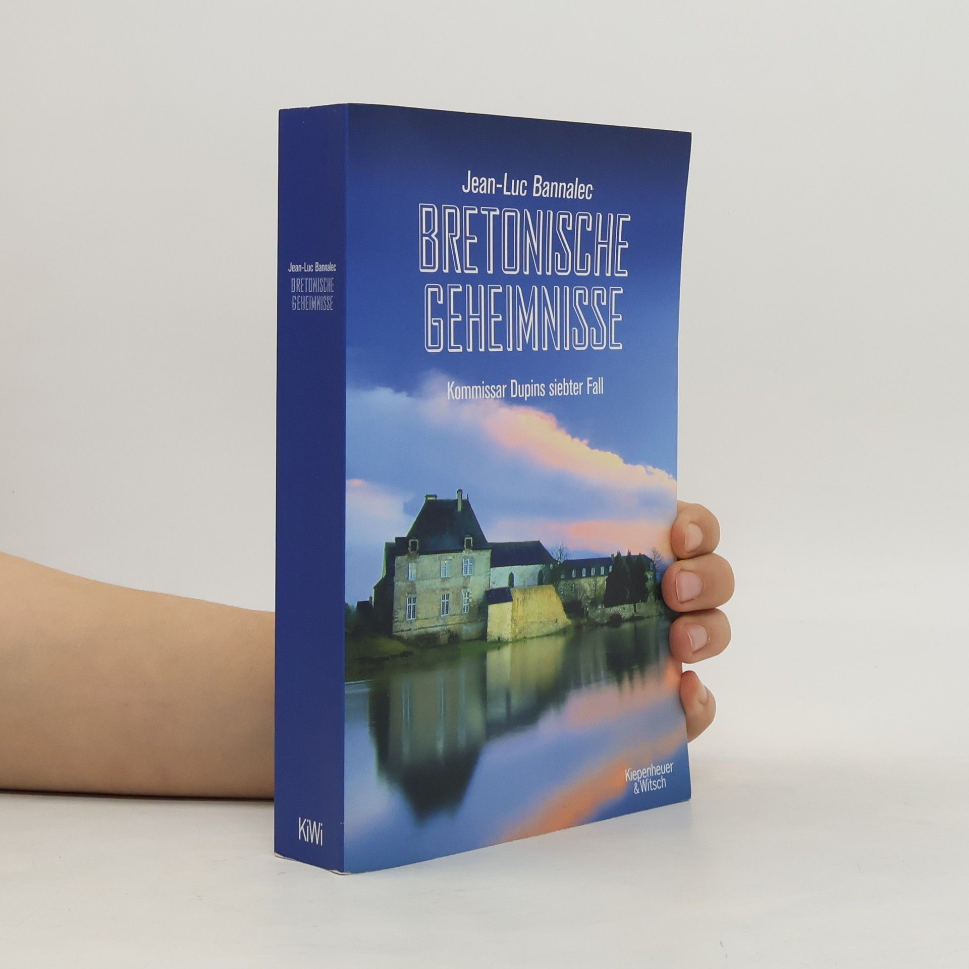 Jörg Bong Bretonische Geheimnisse: Kommissar Dupins siebter Fall