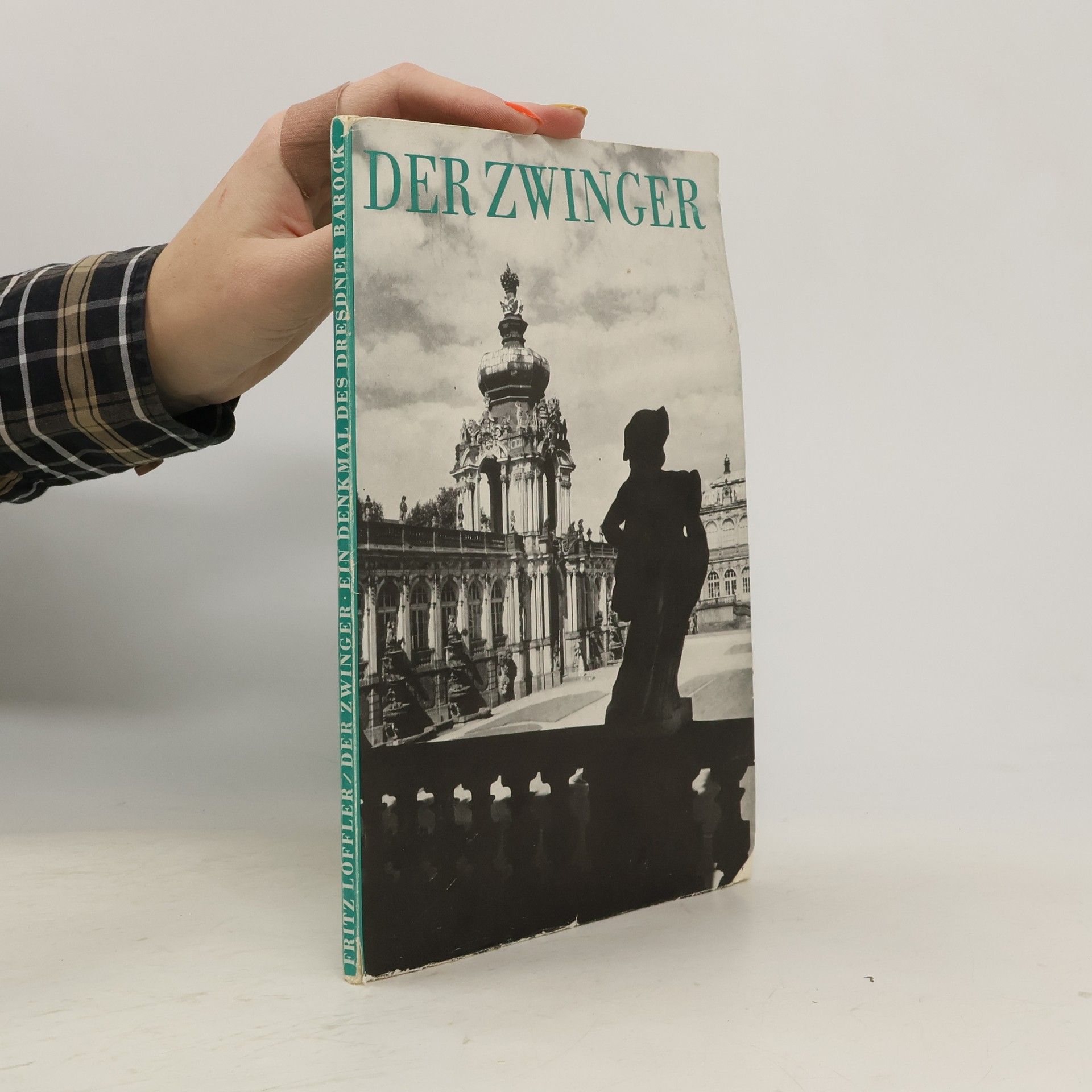 Fritz Löffler Der Zwinger