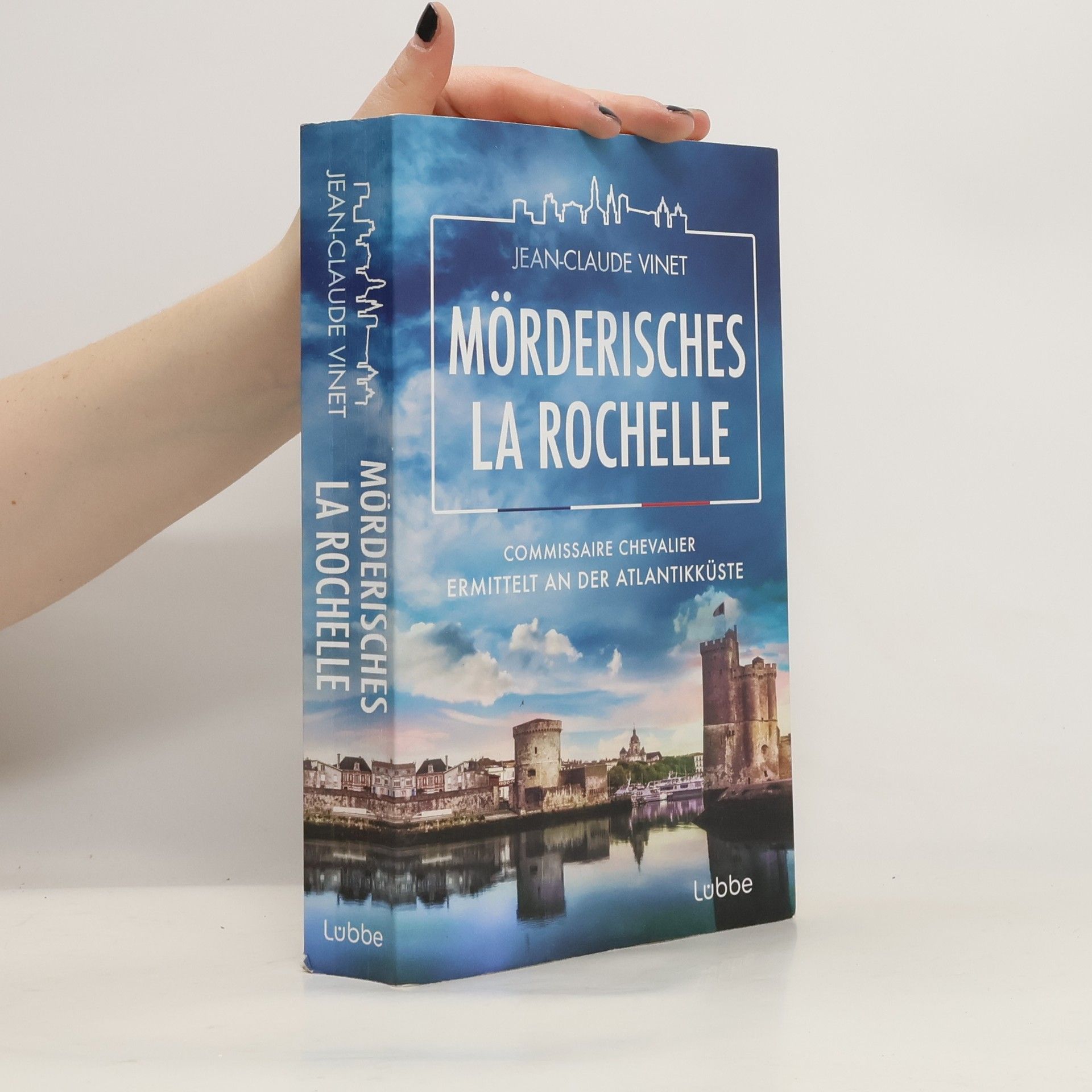 Jean-Claude Vinet Mörderisches La Rochelle