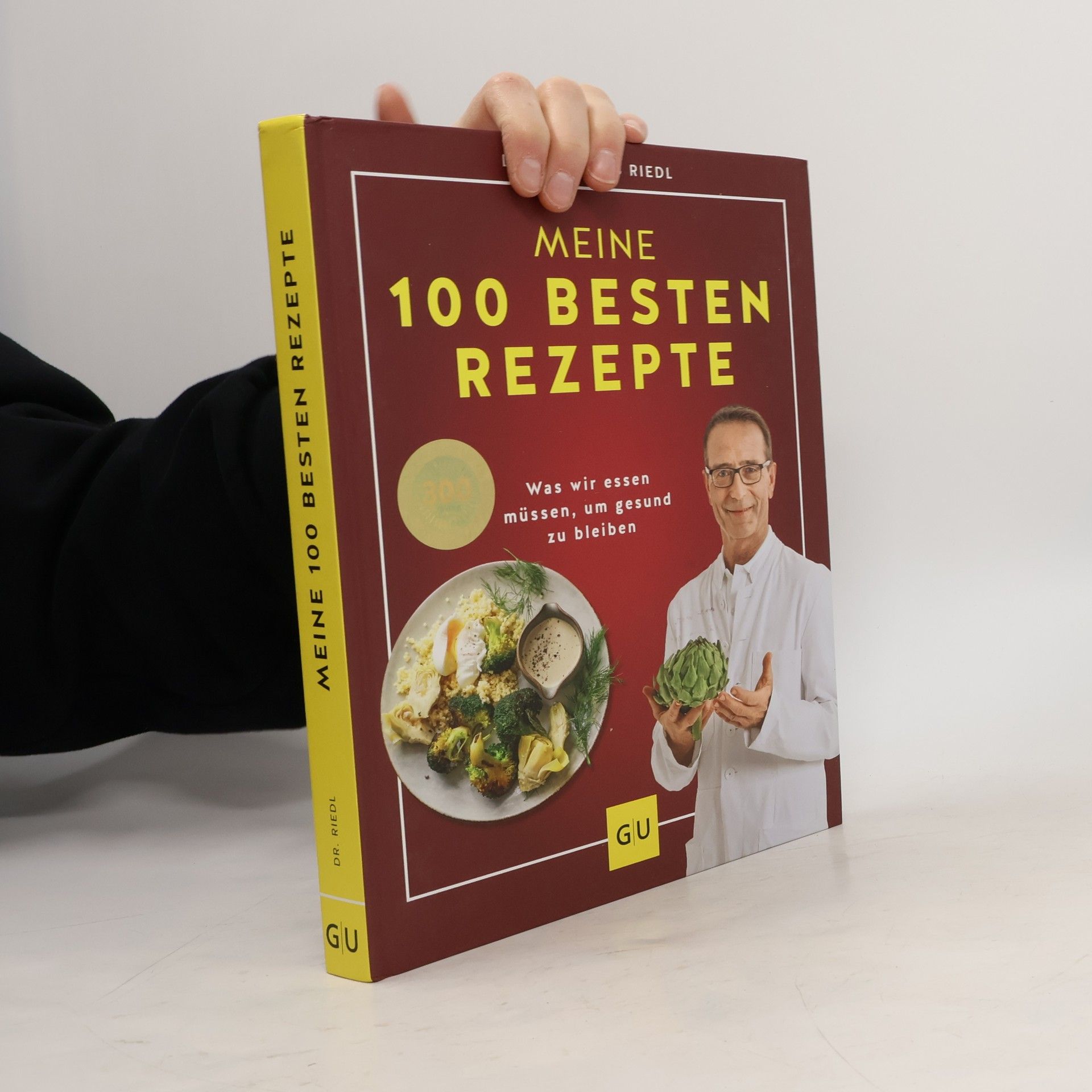 Matthias Riedl Meine 100 besten Rezepte
