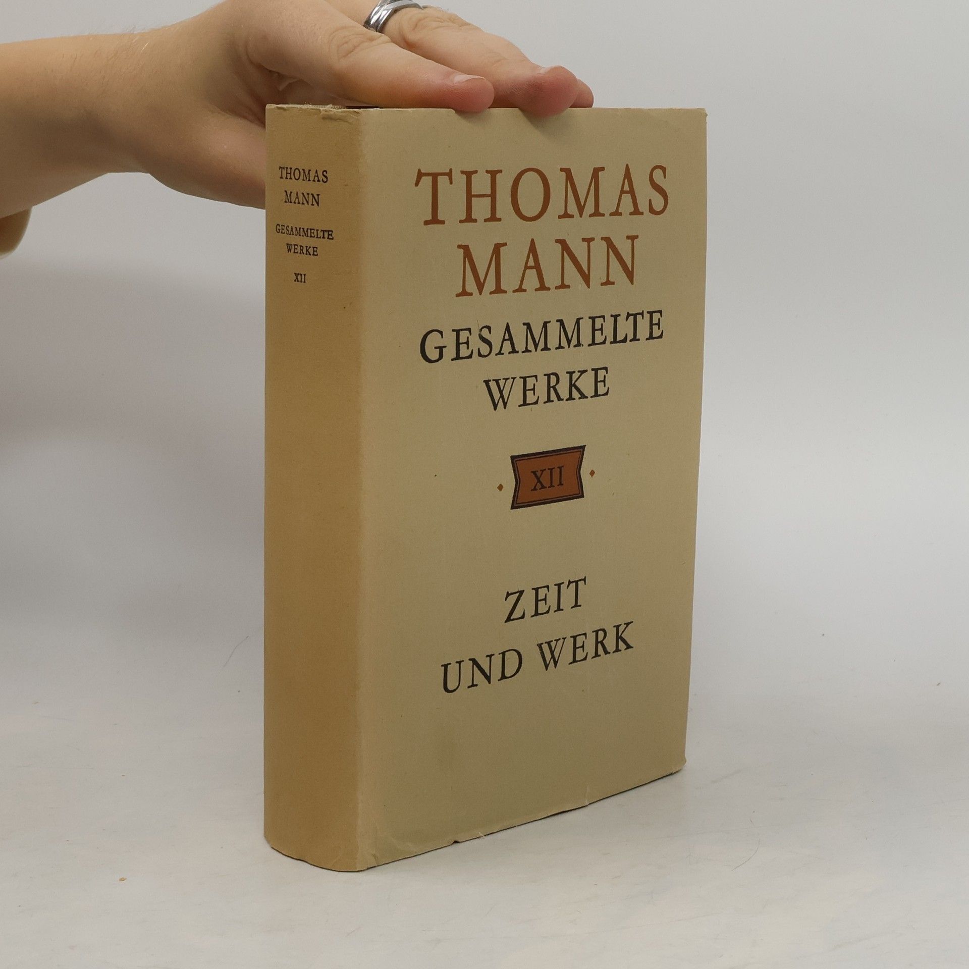Thomas Mann Gesammelte Werke 12. Zeit und Werk