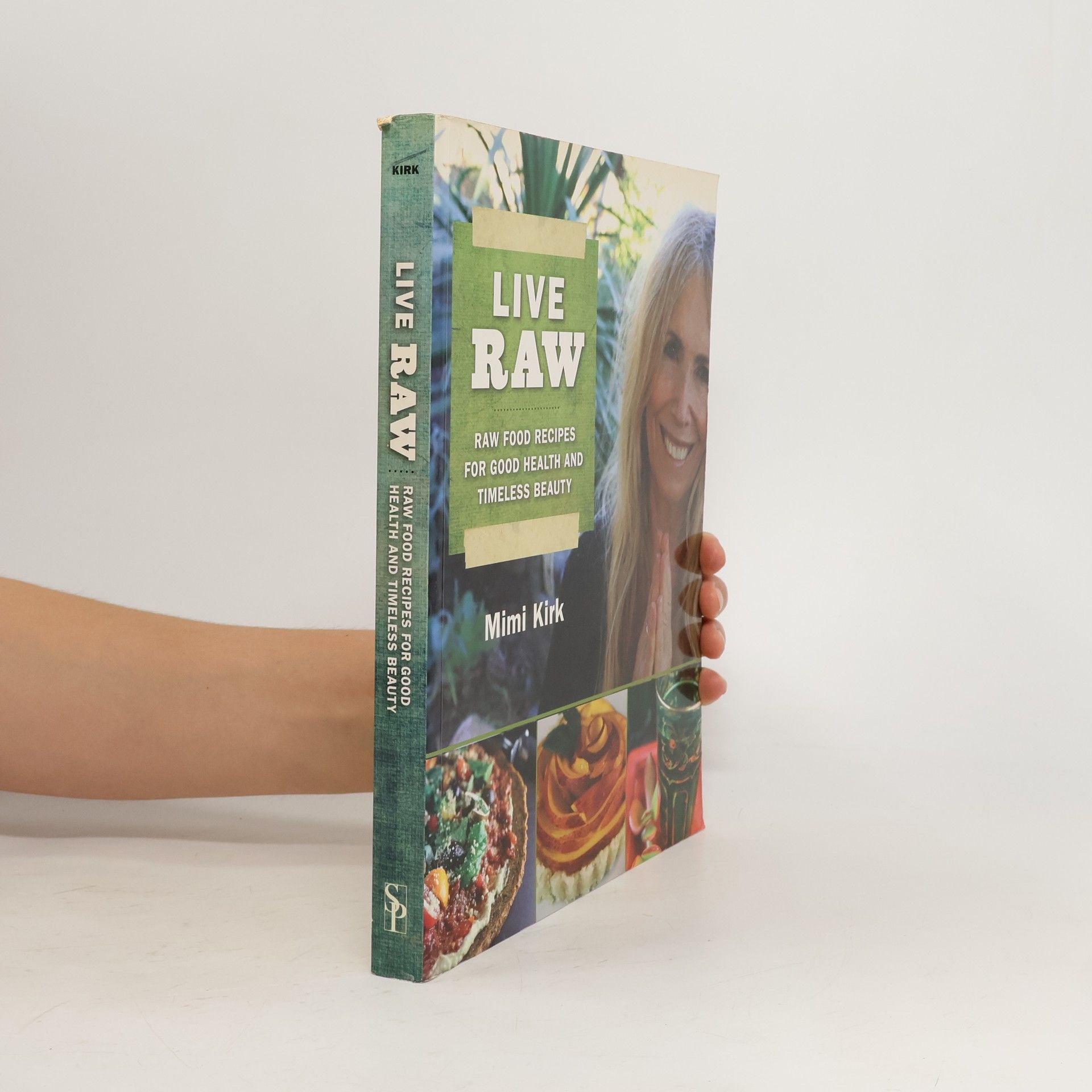 Mimi Kirk Live Raw : raw food recipes for good health and timeless beauty