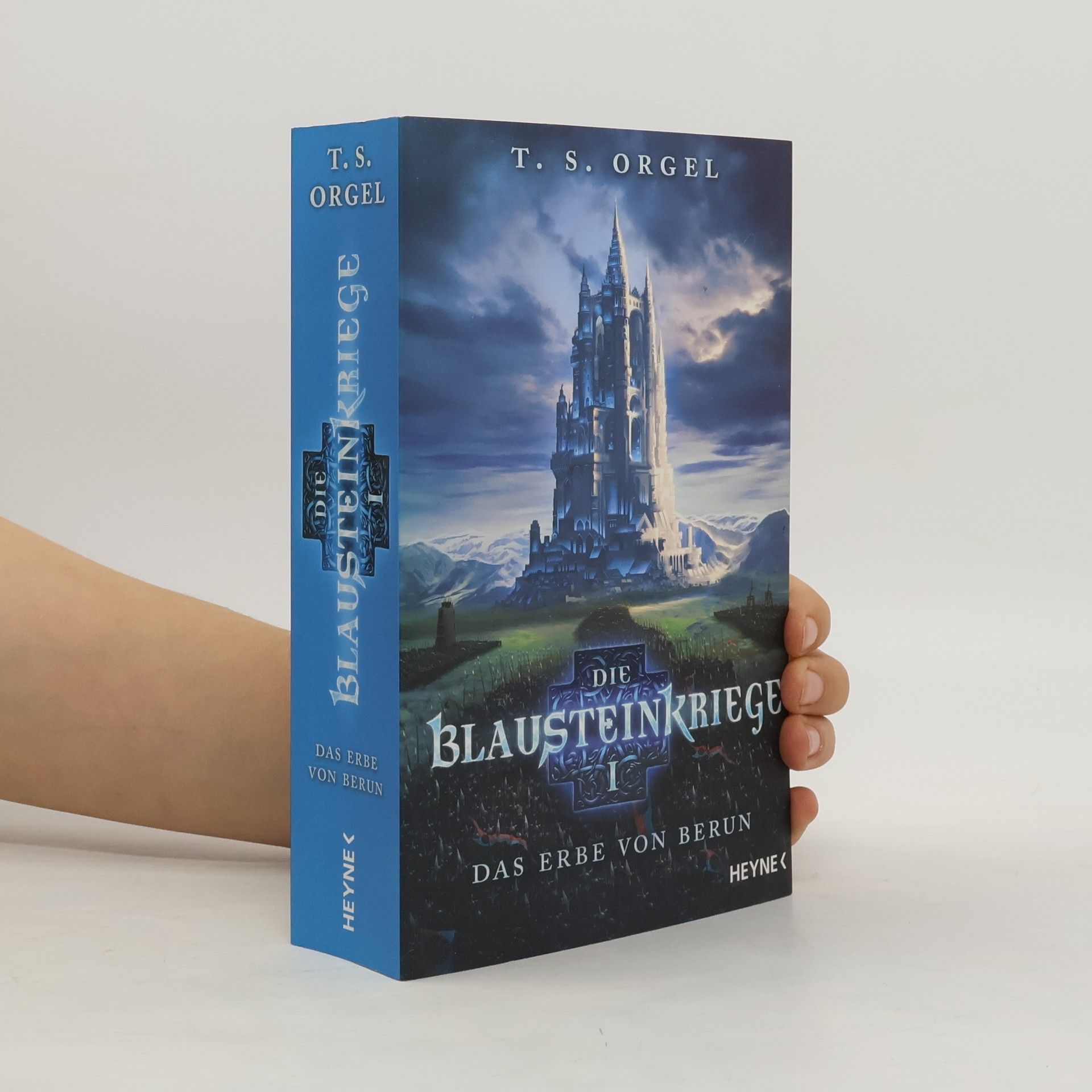 T. S. Orgel Die Blausteinkriege I