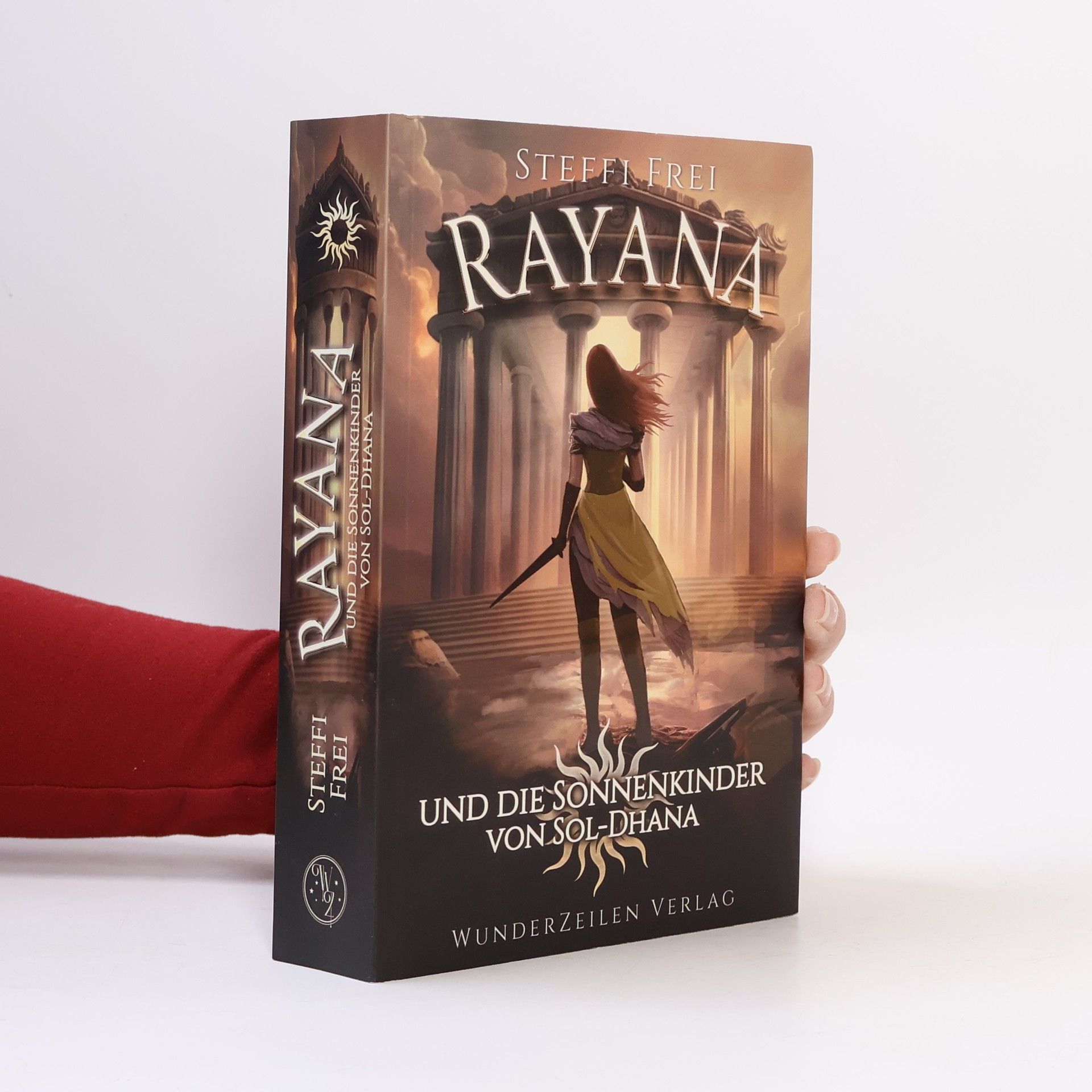 Steffi Frei Rayana und die Sonnenkinder von Sol-Dhana