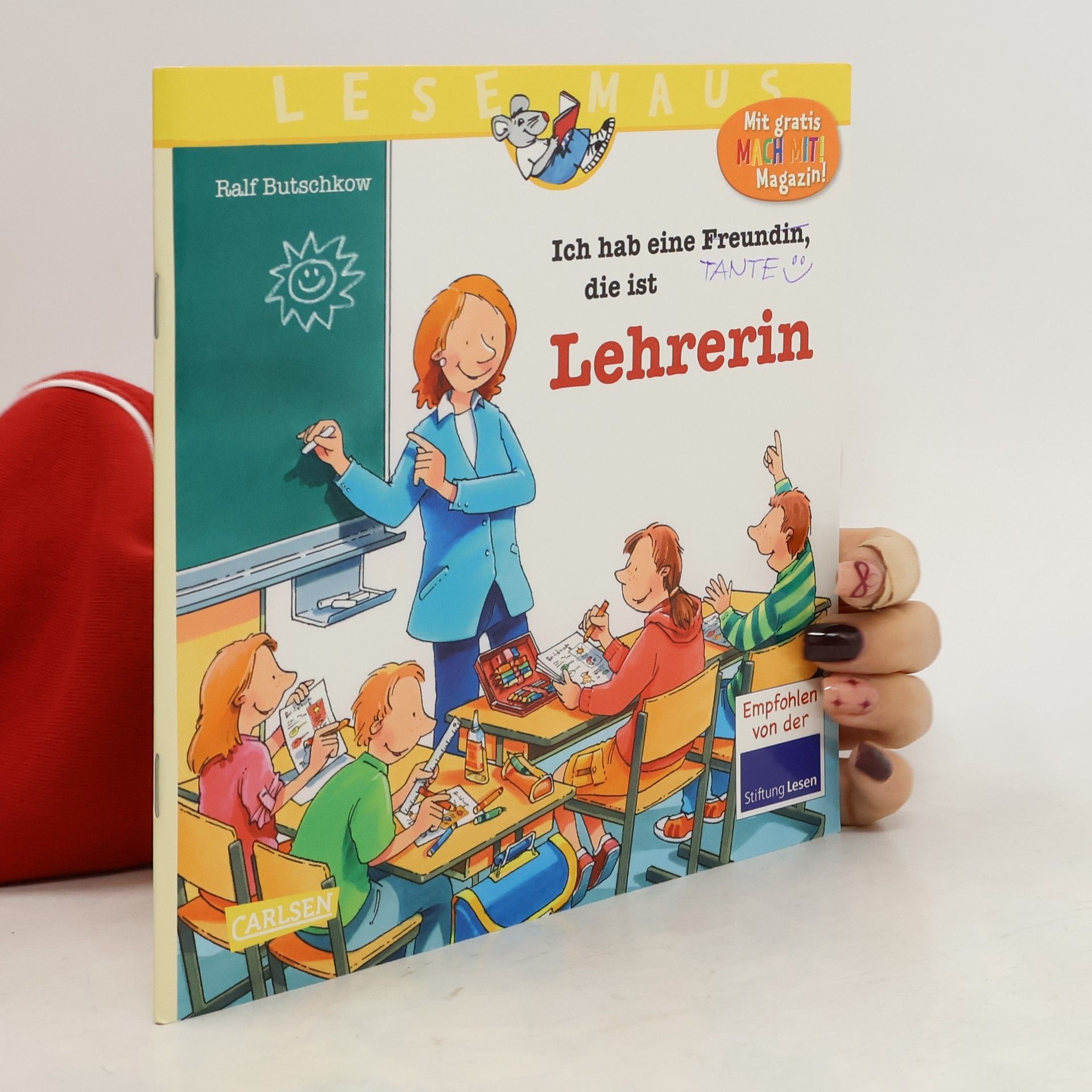 Ralf Butschkow LESEMAUS 90: Ich hab eine Freundin, die ist Lehrerin