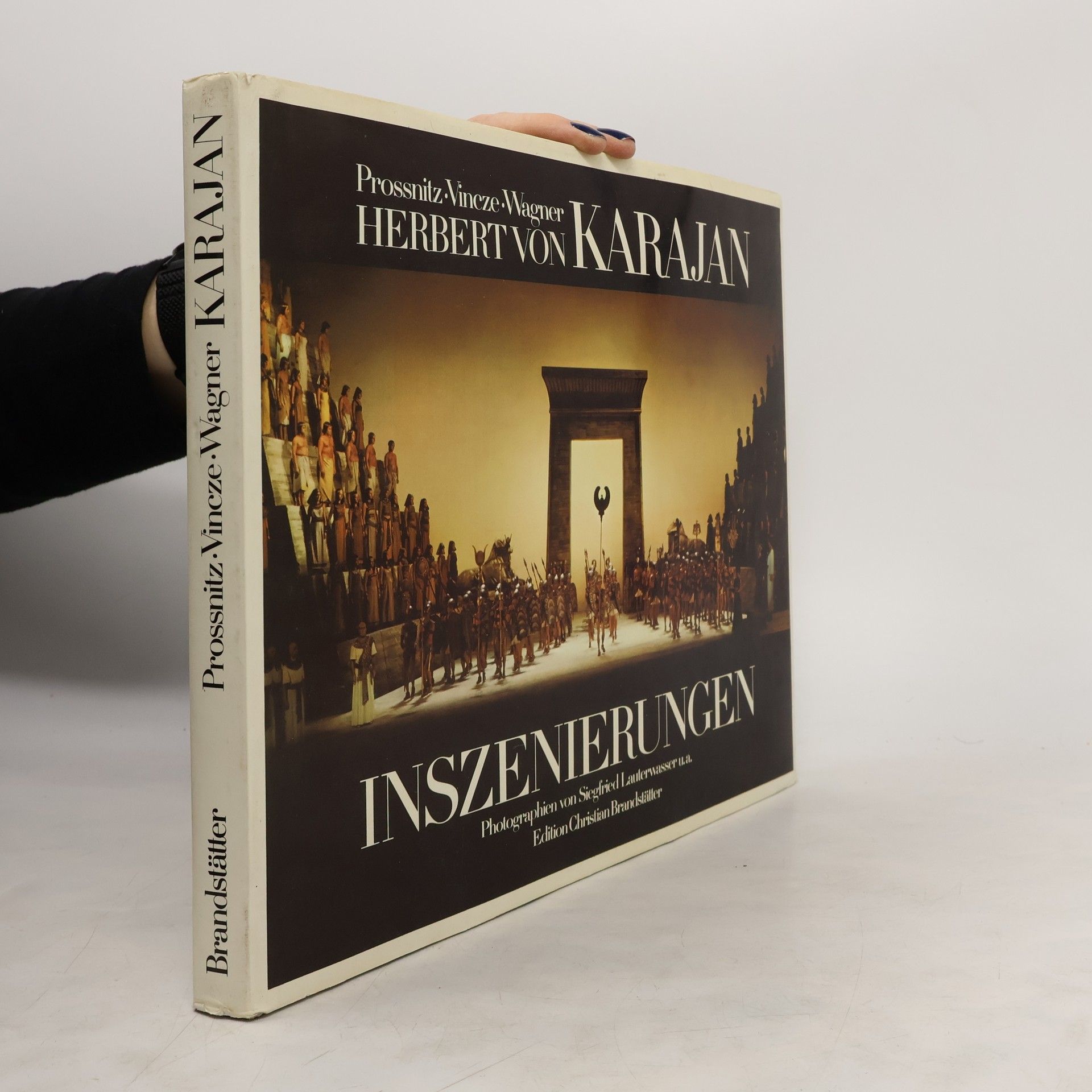 Gisela Prossnitz Herbert von Karajan. Inszenierungen
