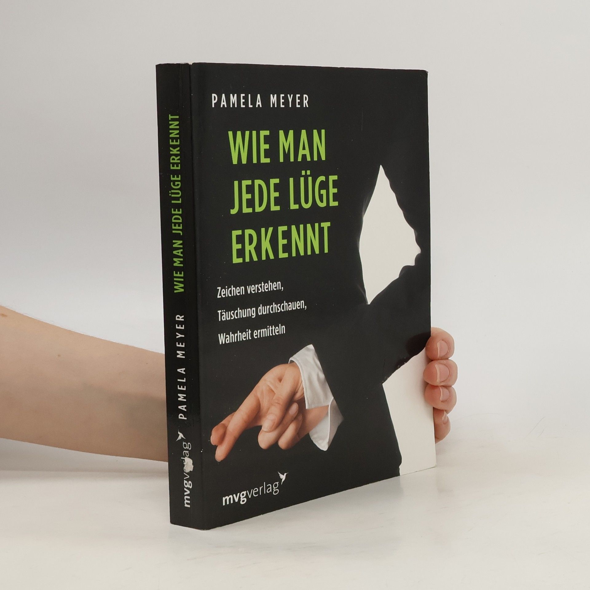 Pamela Meyer Wie man jede Lüge erkennt
