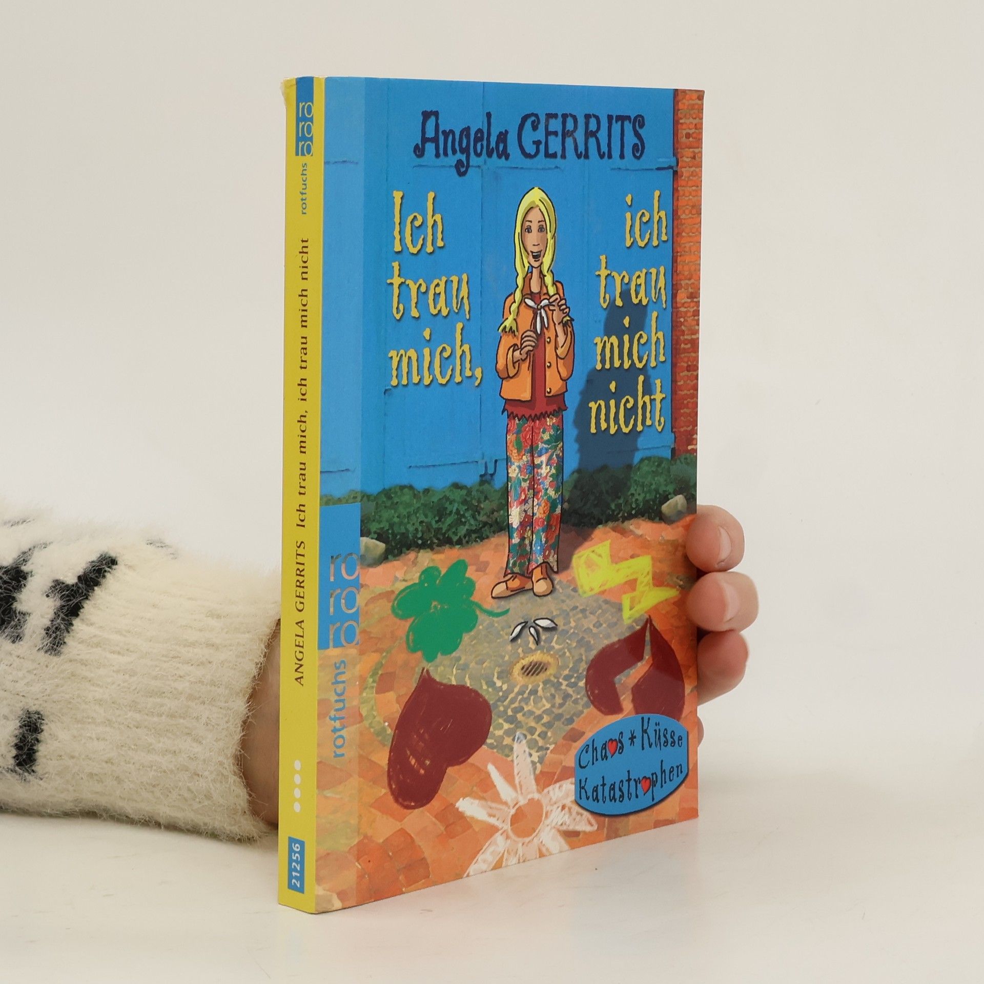 Angela Gerrits Ich trau mich, ich trau mich nicht