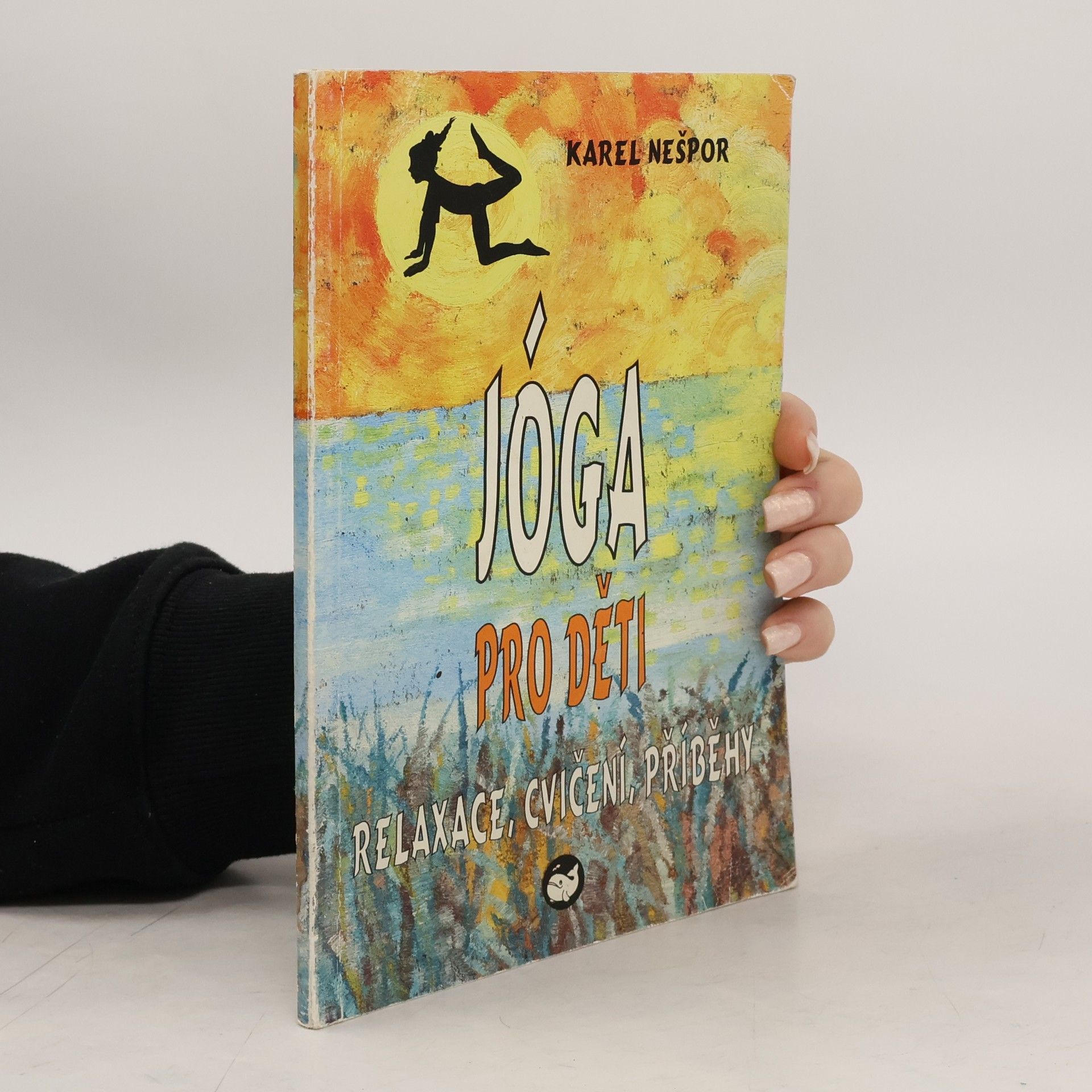 Karel Nešpor Jóga pro děti