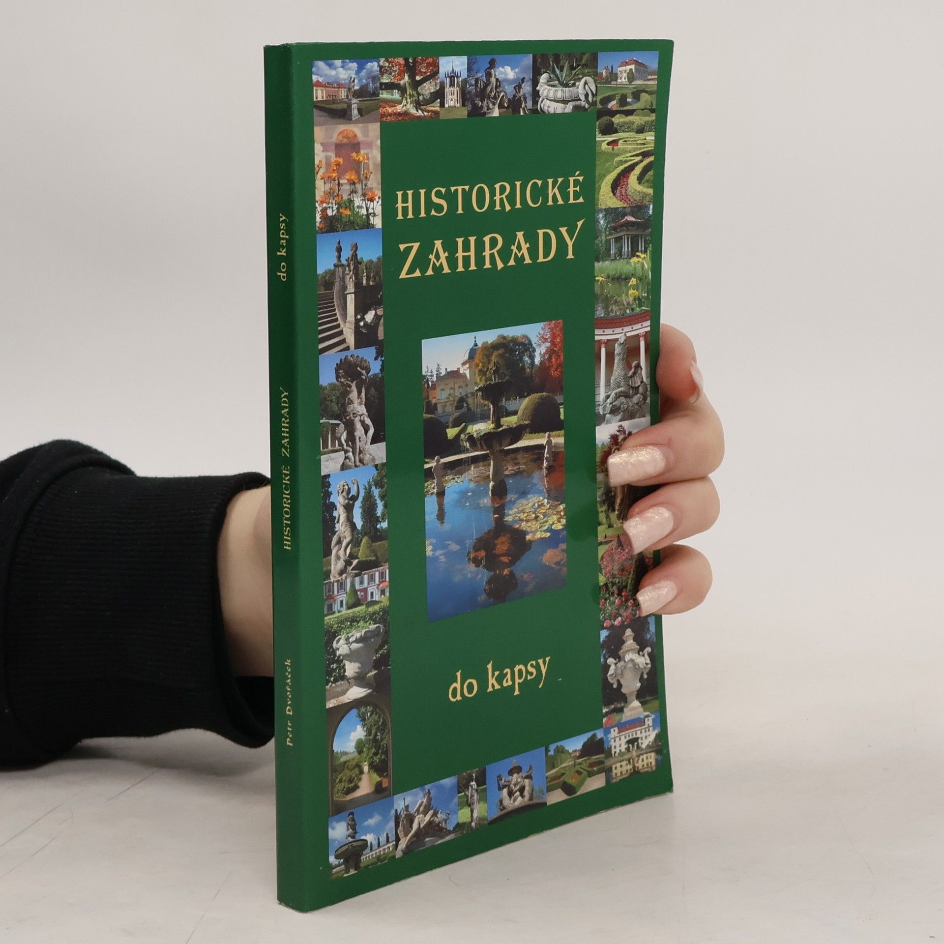 Petr Dvořáček Historické zahrady