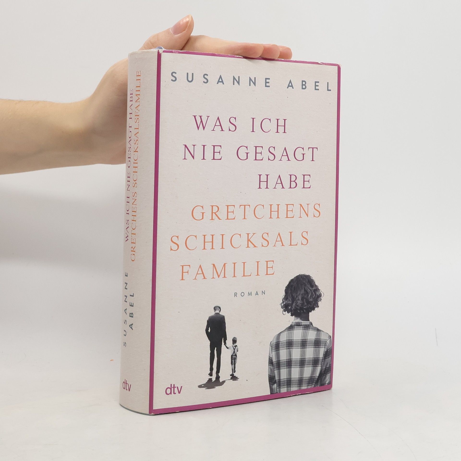 Susanne Abel Was ich nie gesagt habe