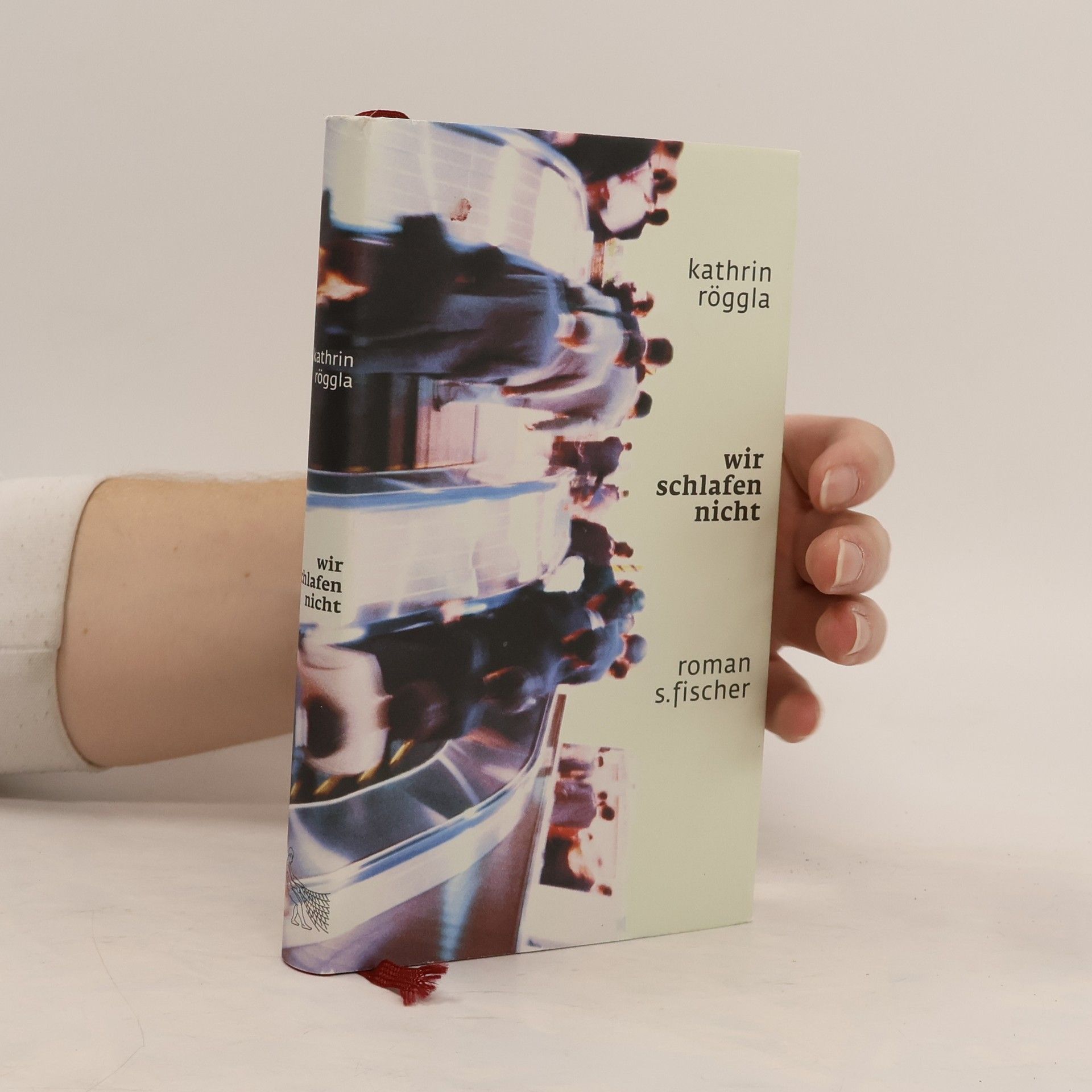 Kathrin Röggla Wir schlafen nicht