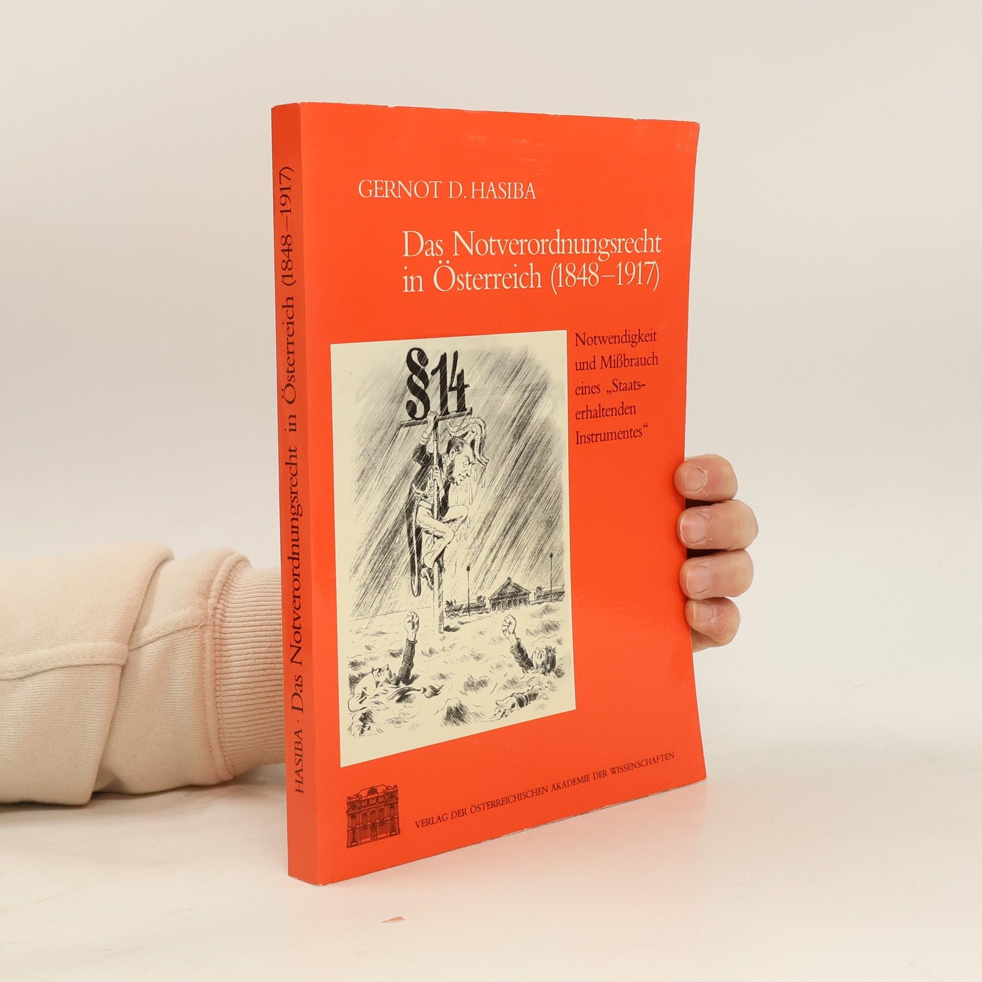 Das Notverordnungsrecht in Österreich (1848 - 1917)