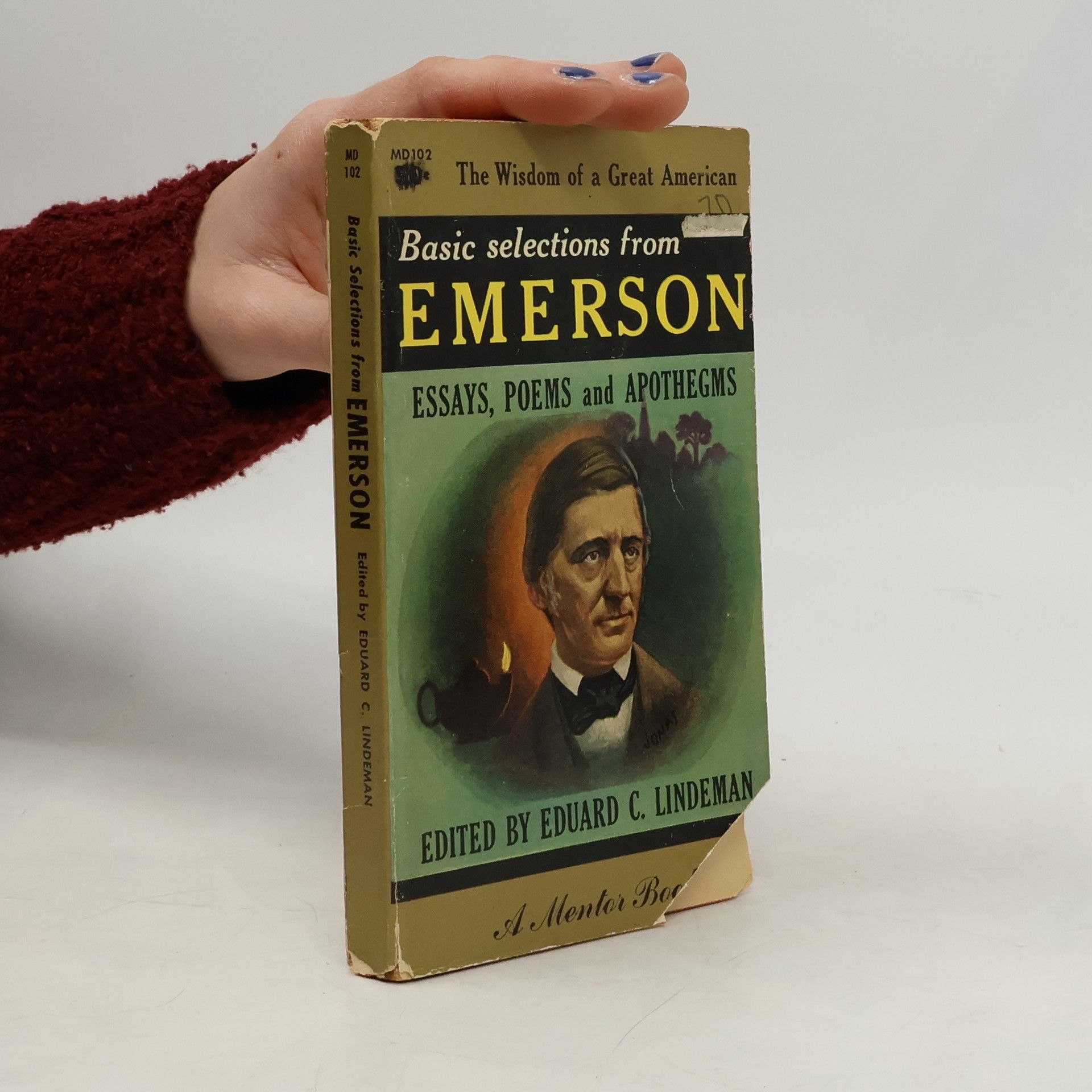 Ralph Waldo Emerson Basic selections from Emerson