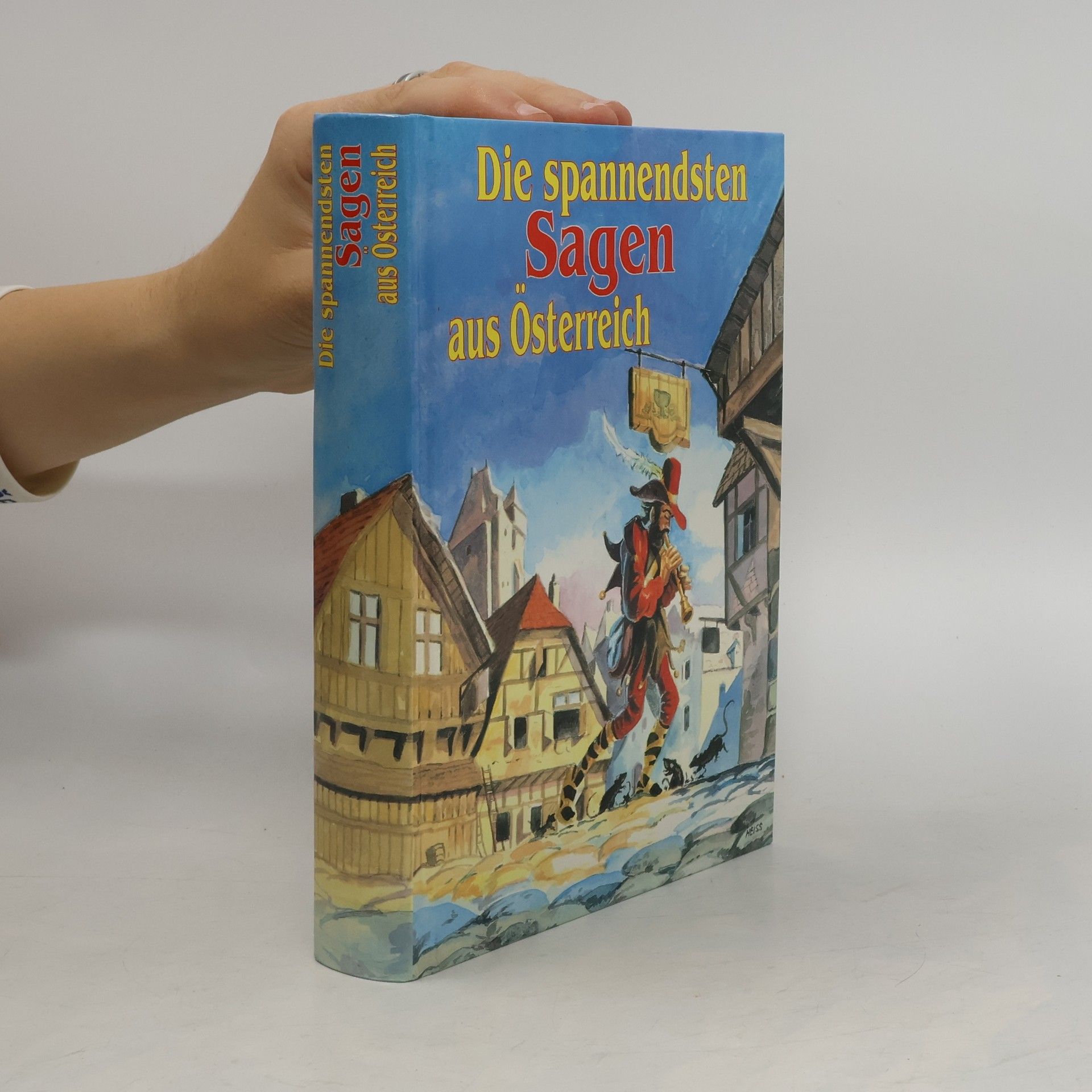 Autorenkollektiv Die spannendsten Sagen aus Österreich