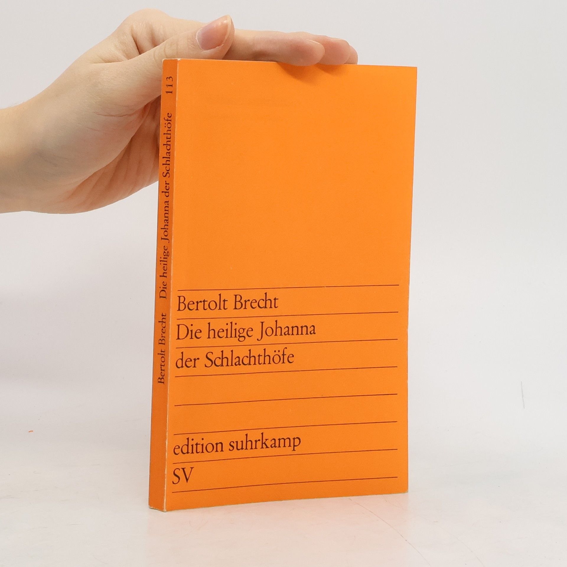 Bertolt Brecht Die heilige Johanna der Schlachthöfe. Bühnenfassung. Fregmente. Varianten