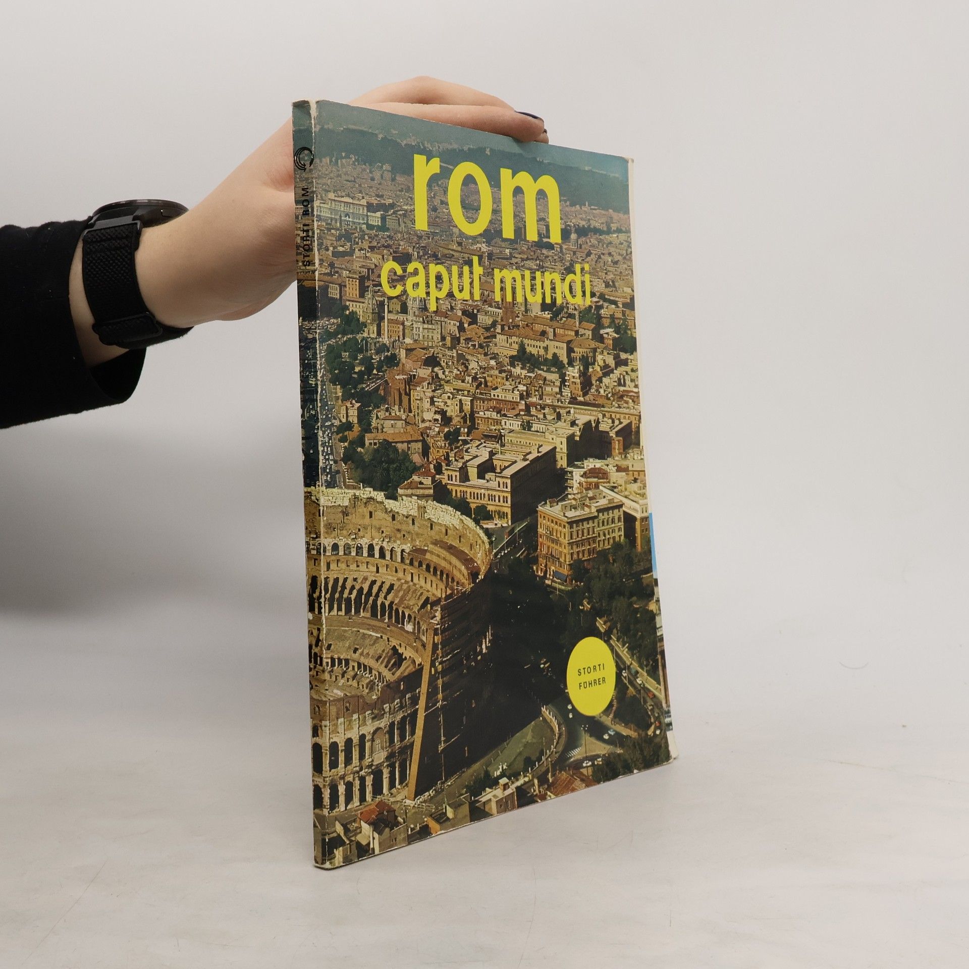 Collectif d'auteurs Rom. Caput Mundi