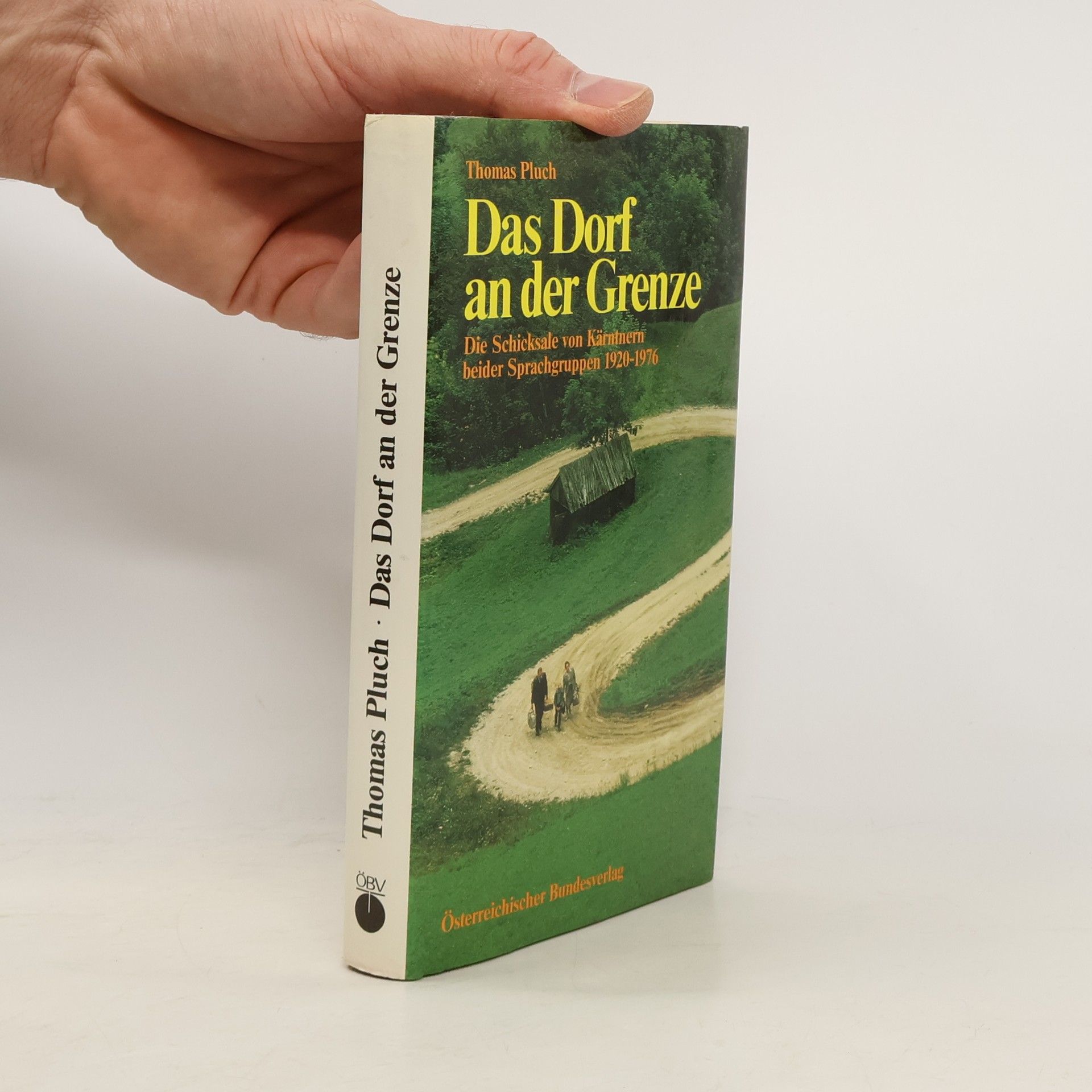 Thomas Pluch Das Dorf an der Grenze