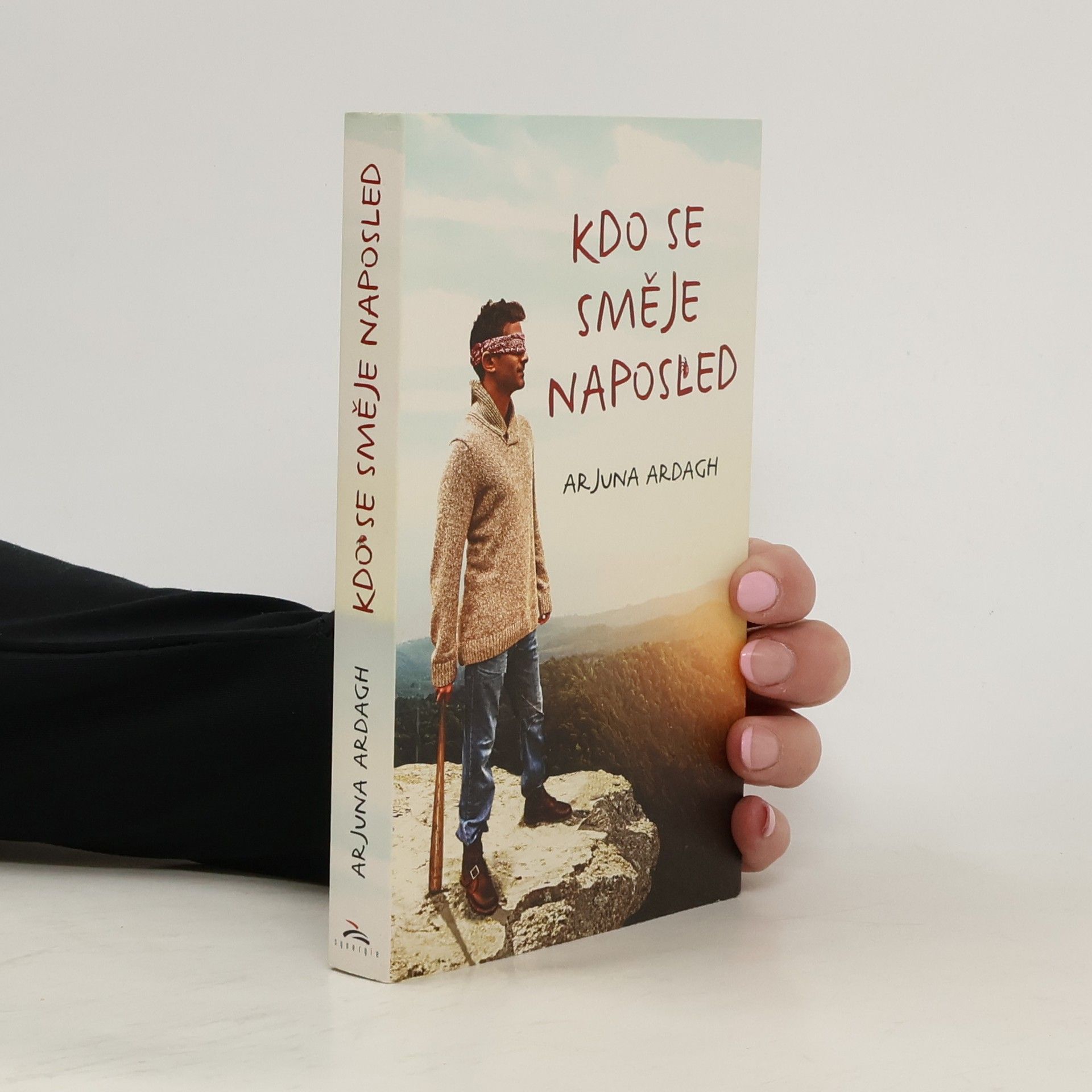 Arjuna Ardagh Kdo se směje naposled