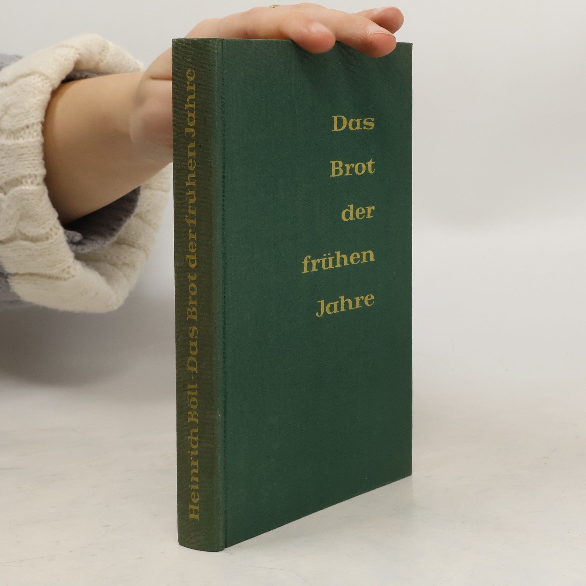 Heinrich Böll Das Brot der frühen Jahre