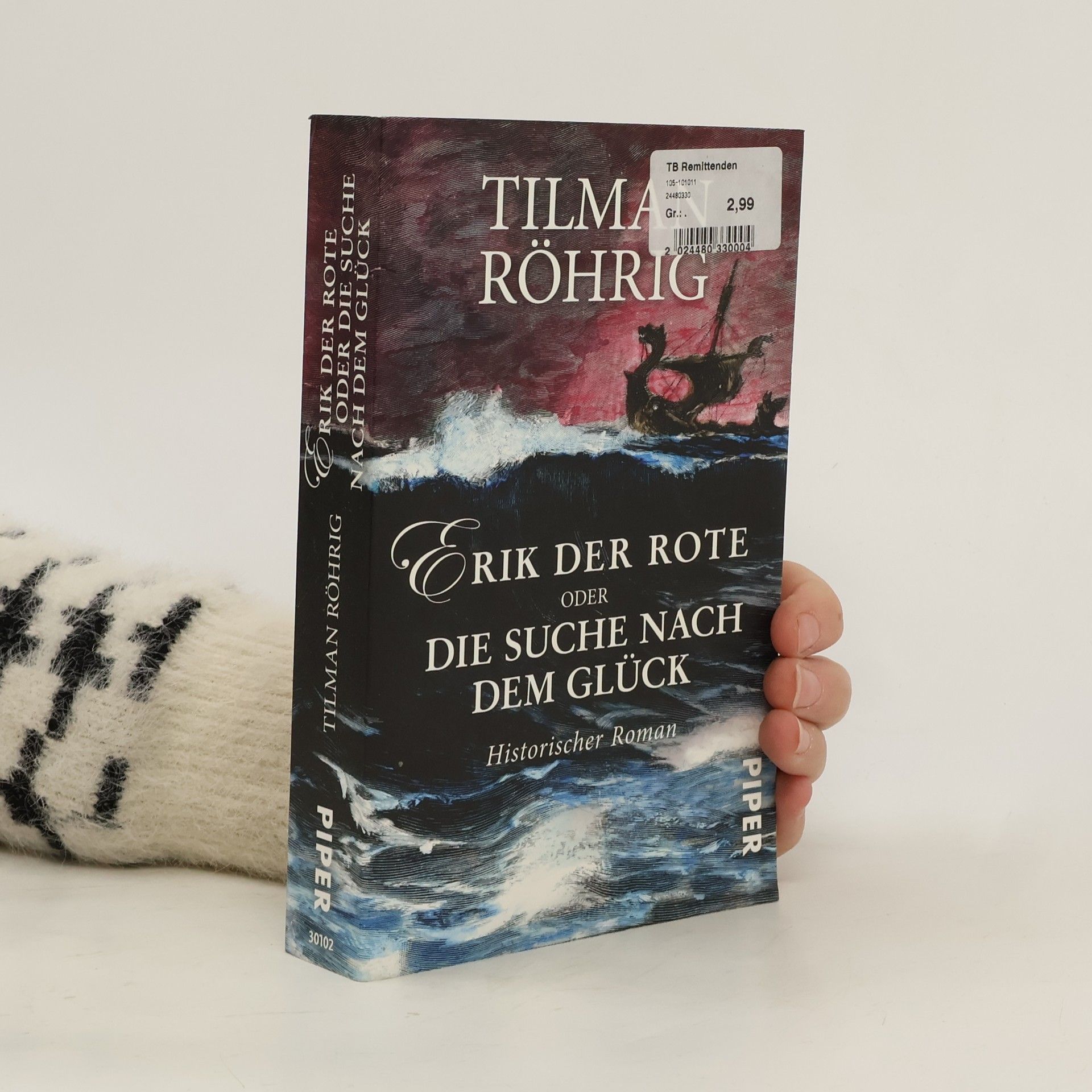 Tilman Röhrig Erik der Rote oder die Suche nach dem Glück