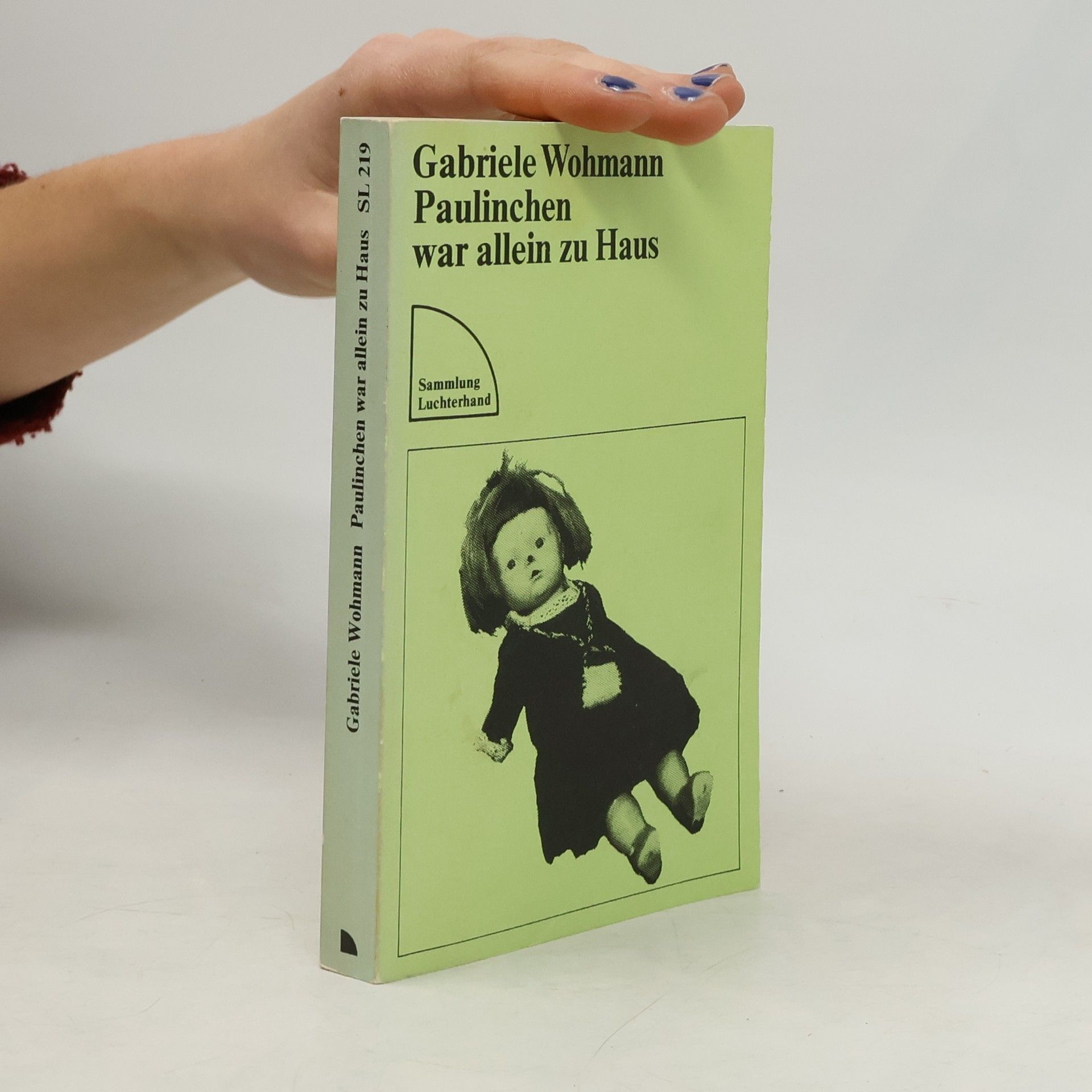 Gabriele Wohnmann Paulinchen war allein zu Haus