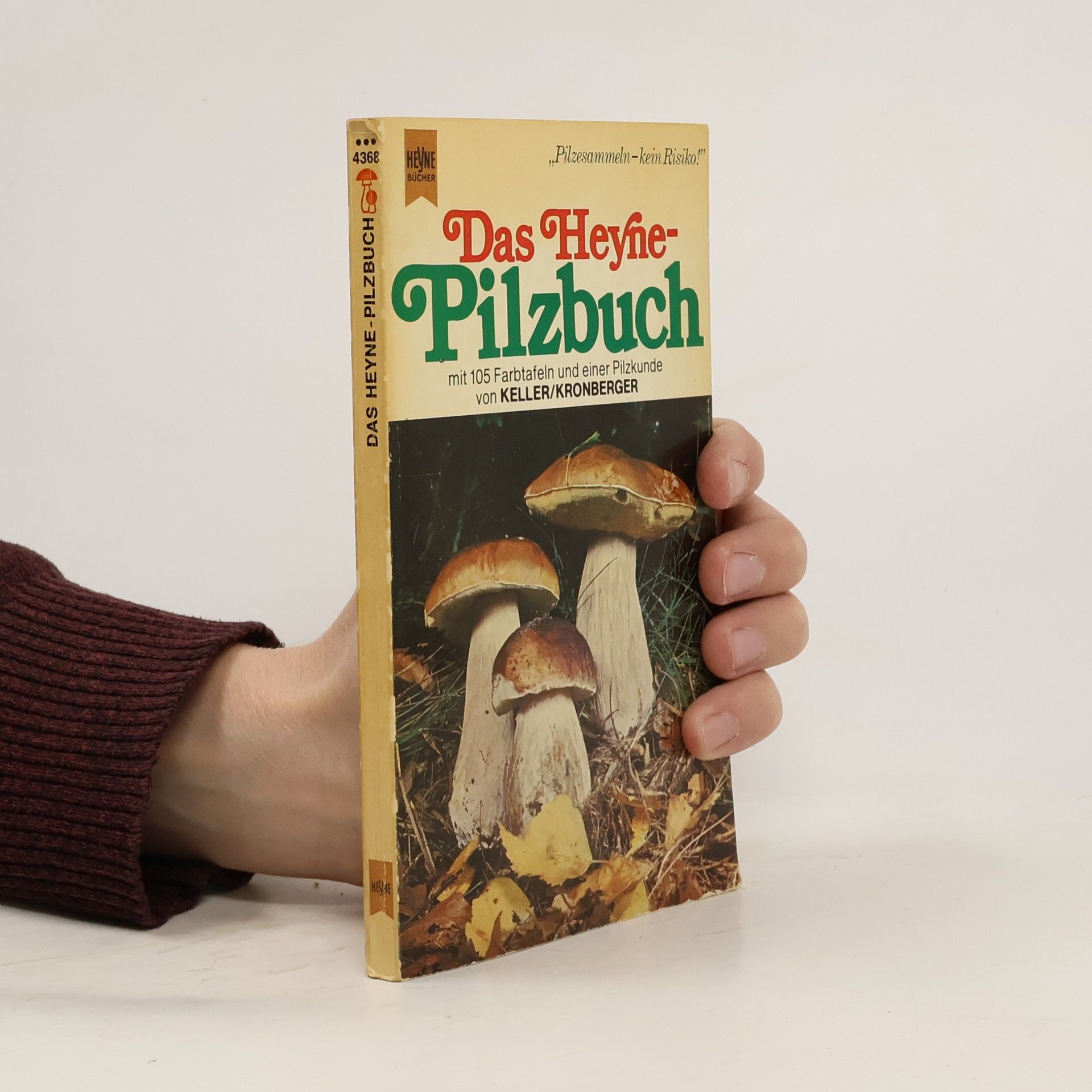 Karl-Dietrich Keller Das Heyne-Pilzbuch