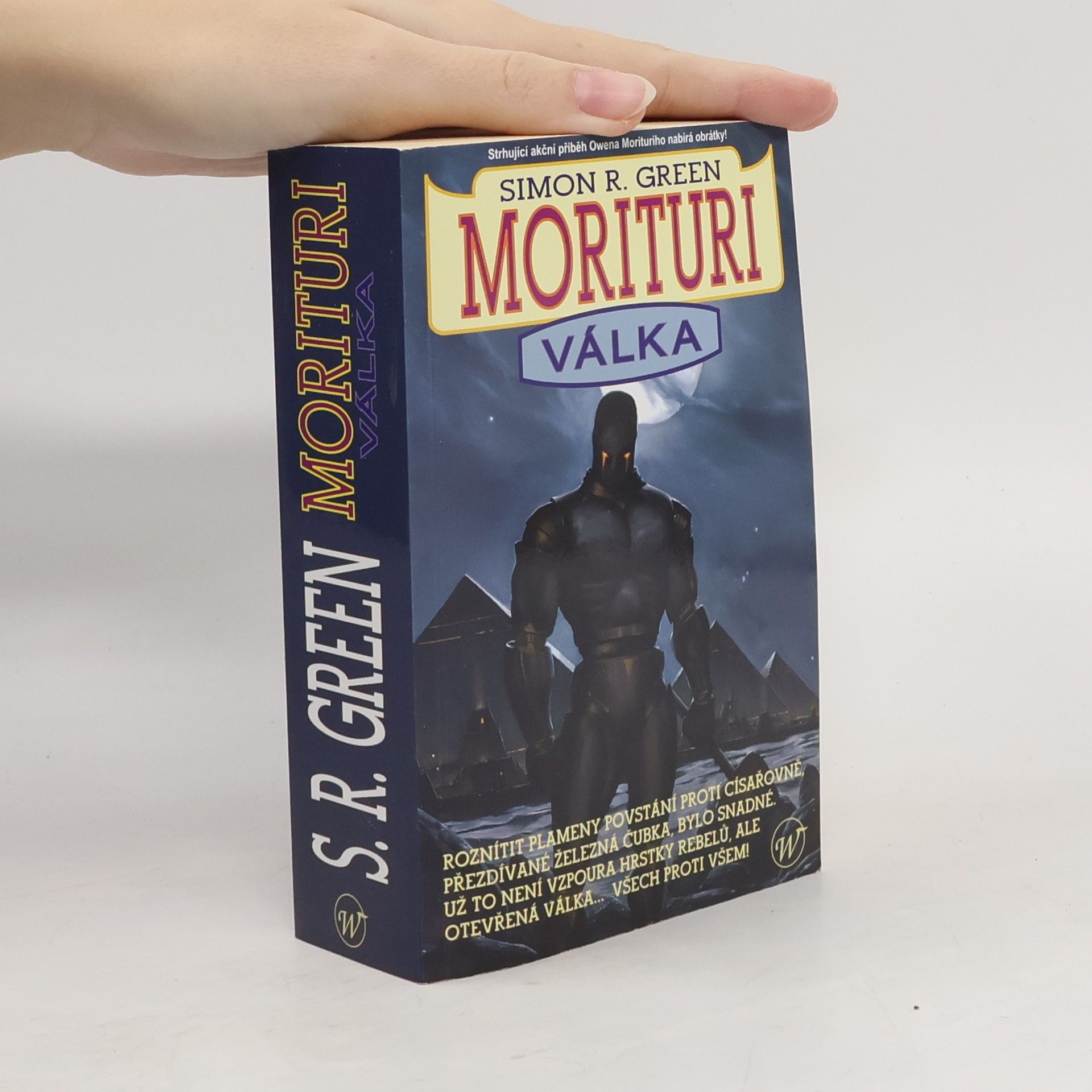 Simon Richard Green Morituri. Válka