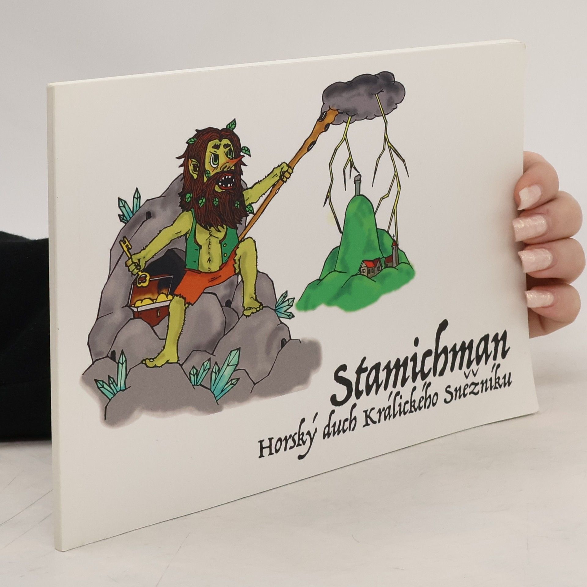 Kolektiv autorů Stamichman. Horský duch Králického Sněžníku