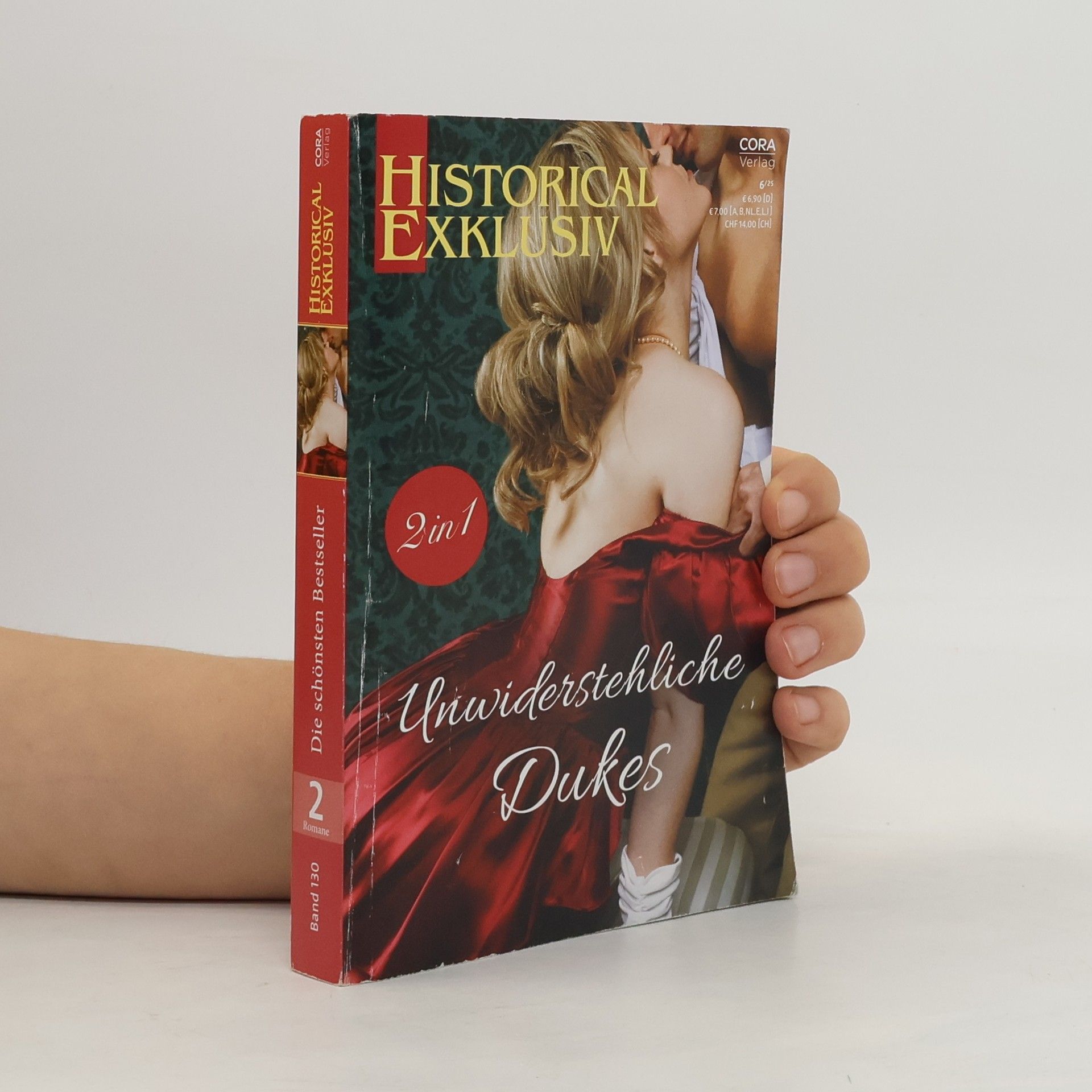 Historical Exklusiv. Band 130. Unwiderstehliche Dukes