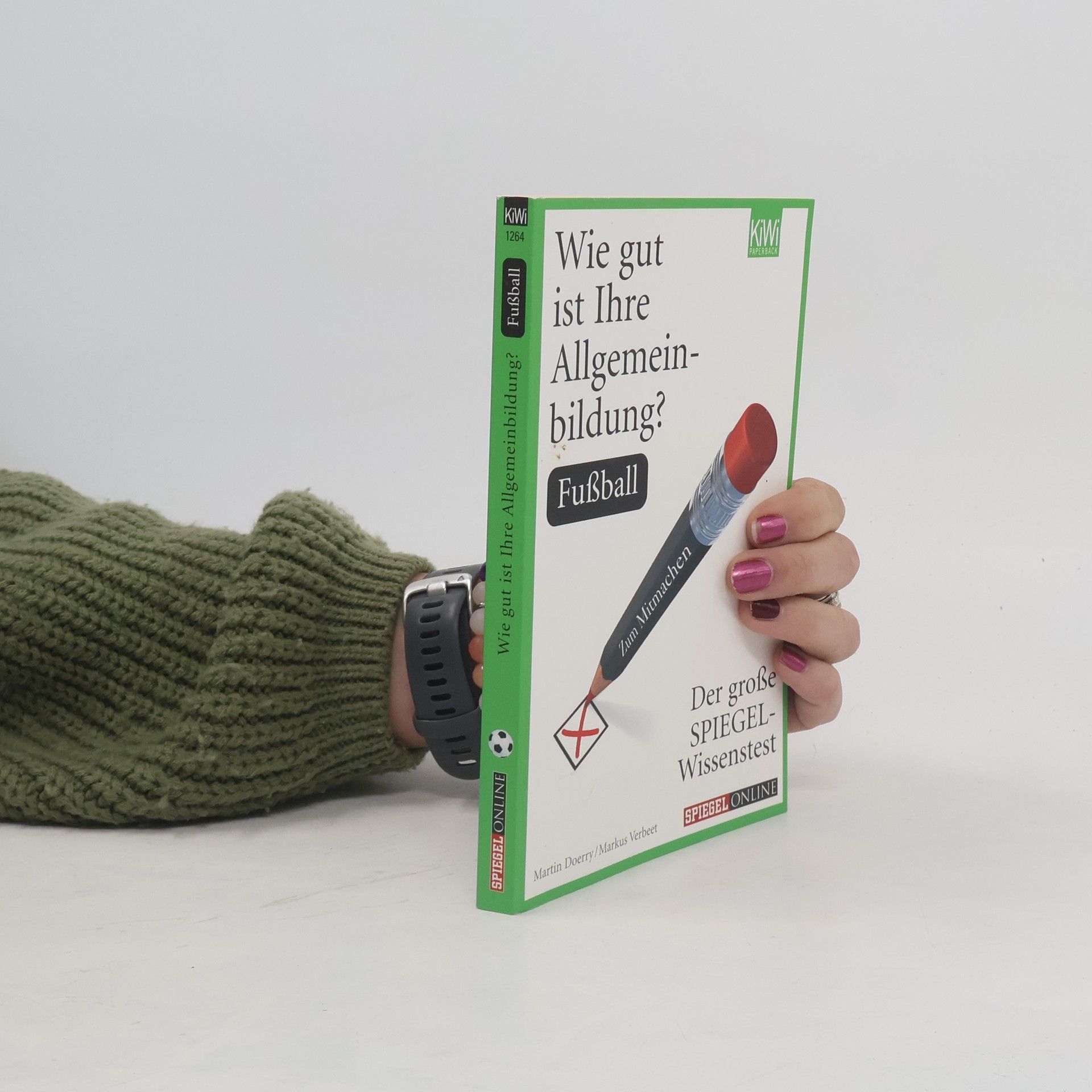 Various authors Wie gut ist Ihre Allgemeinbildung?