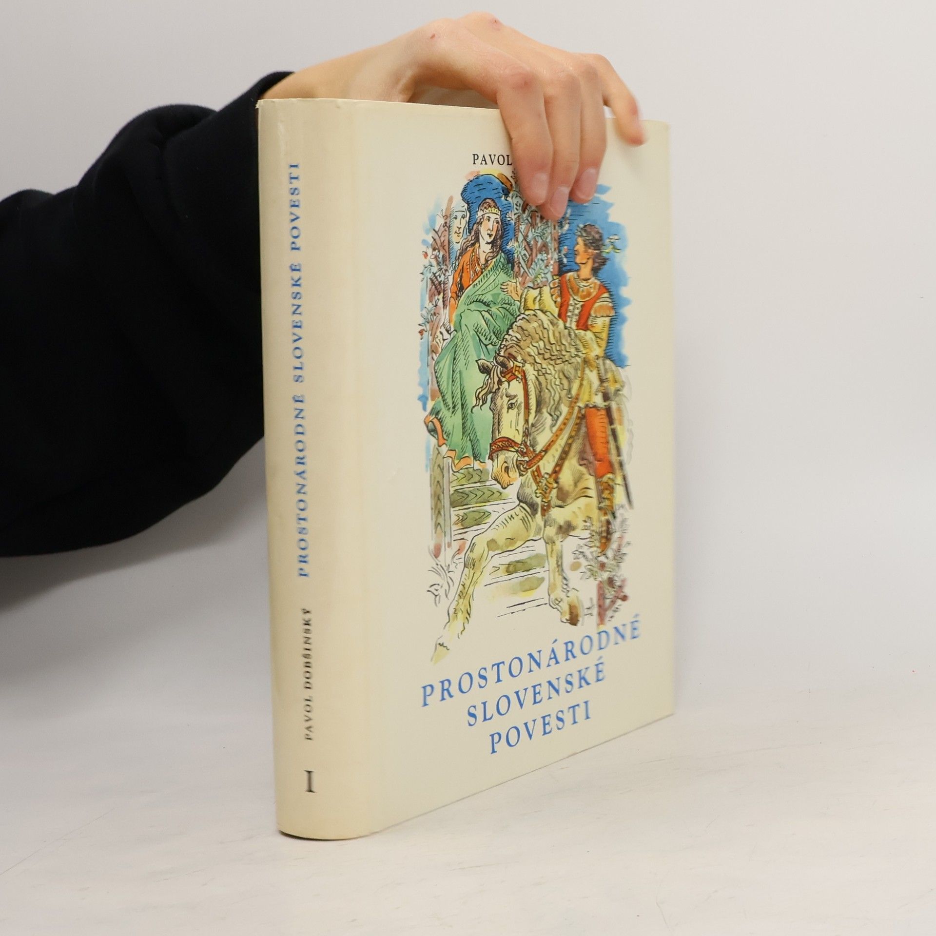 Pavol Dobšinský Prostonárodné slovenské povesti I.