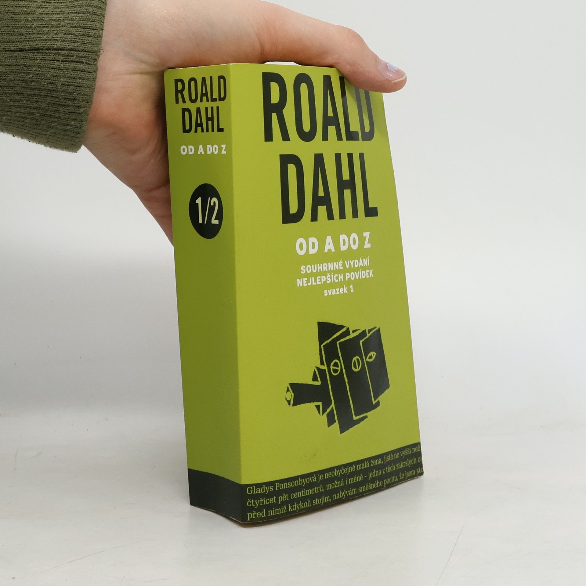 Roald Dahl Roald Dahl od A do Z. Svazek 1